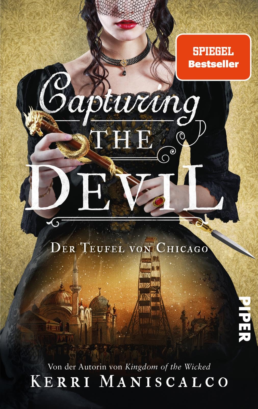 Capturing the Devil: Der Teufel von Chicago | Historischer Thriller: Auf der Spur des berüchtigten Serienkillers H. H. Holmes