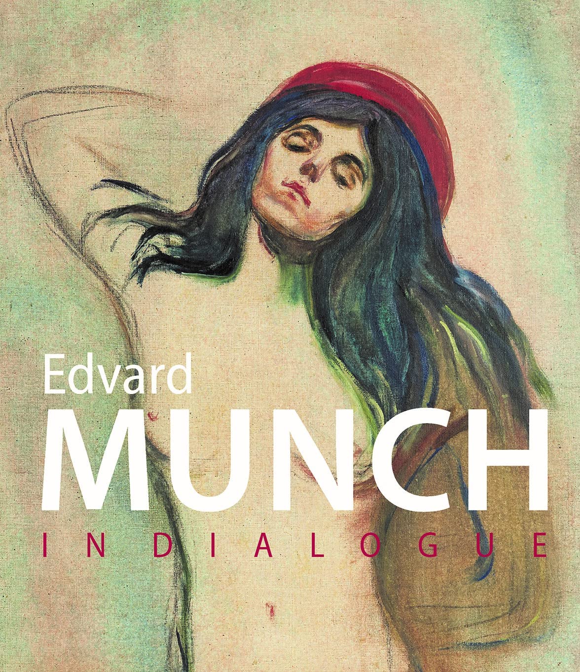 Munch in Dialogue by Dieter Buchhart (2022, Hardcover)