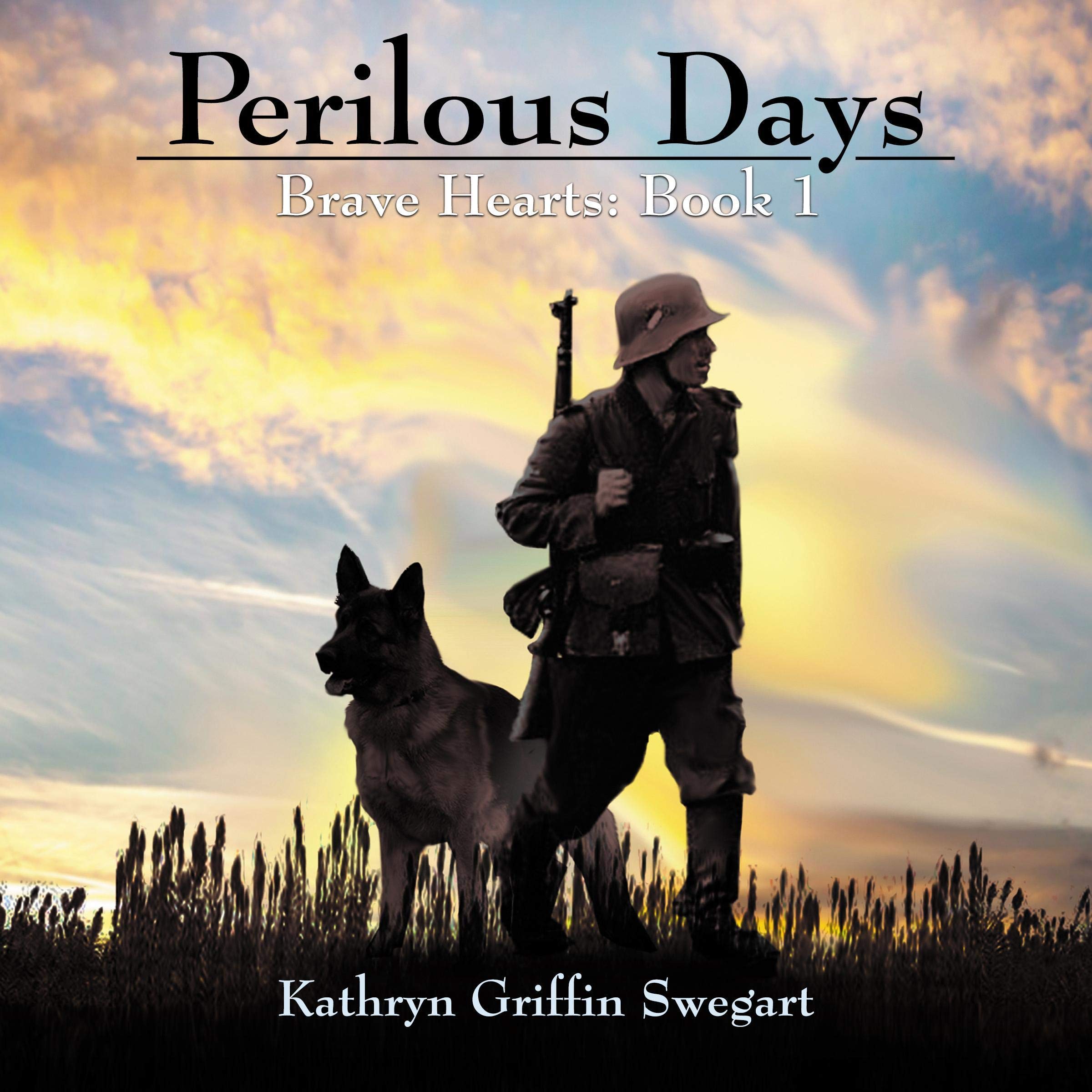 Cover art for Perilous Days (Brave Hearts)