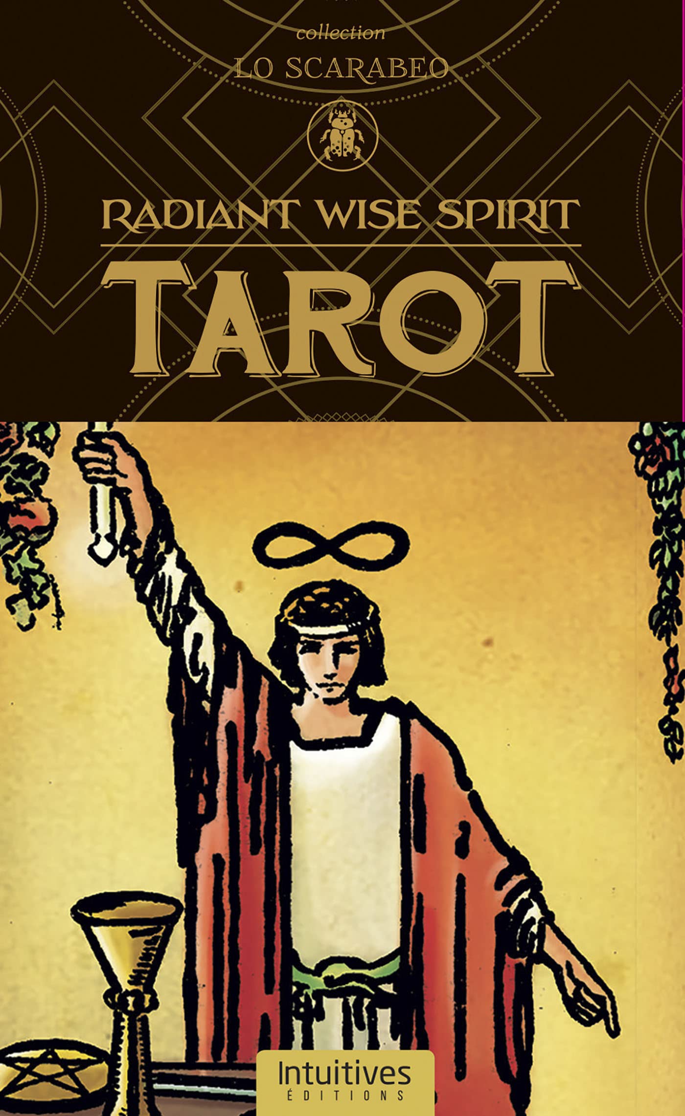 Radiant wise spirit Tarot: Contient 78 cartes et 1 livre de 128 pages