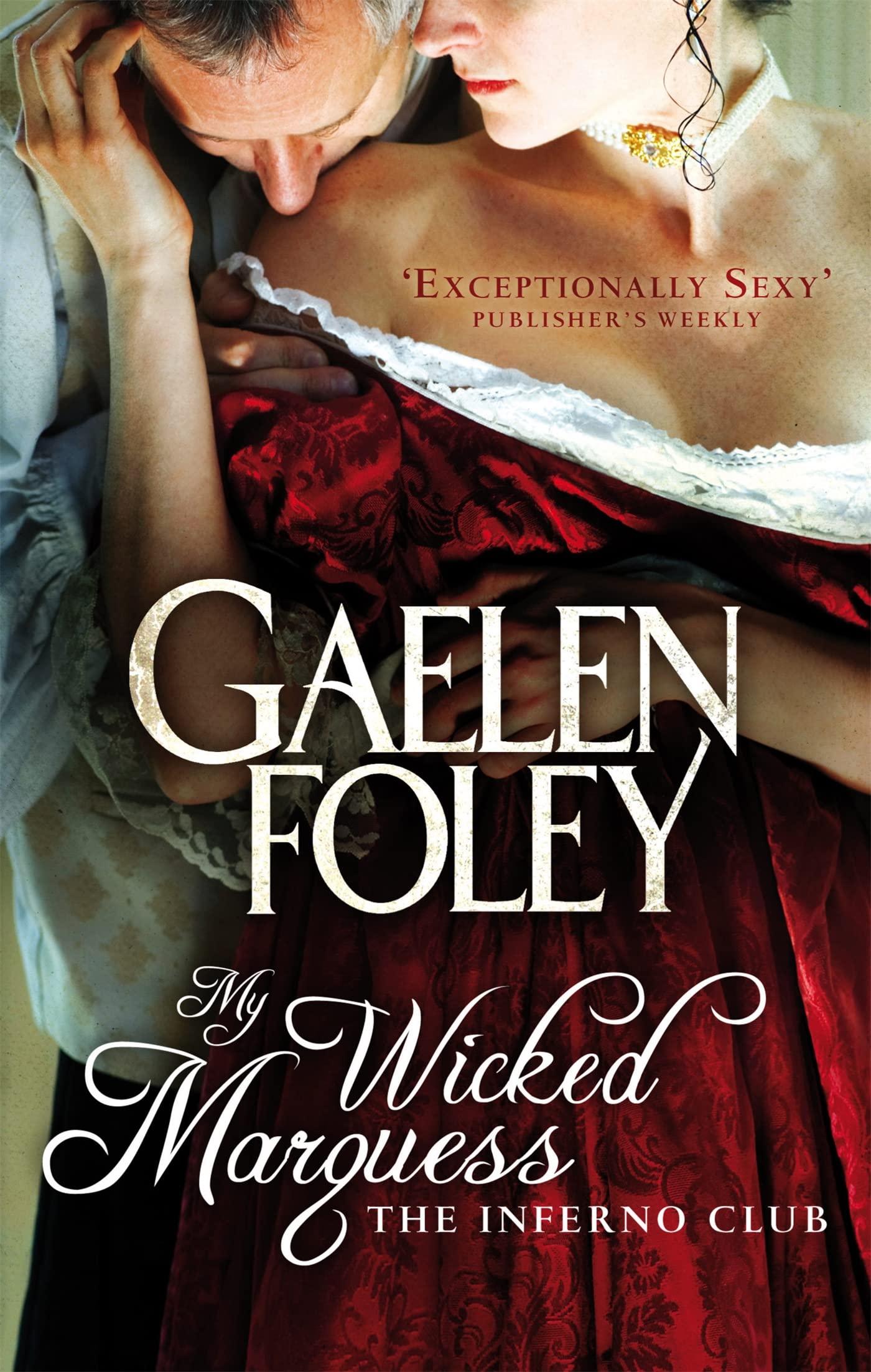 My Wicked Marquess: Number 1 in series (Inferno Club)