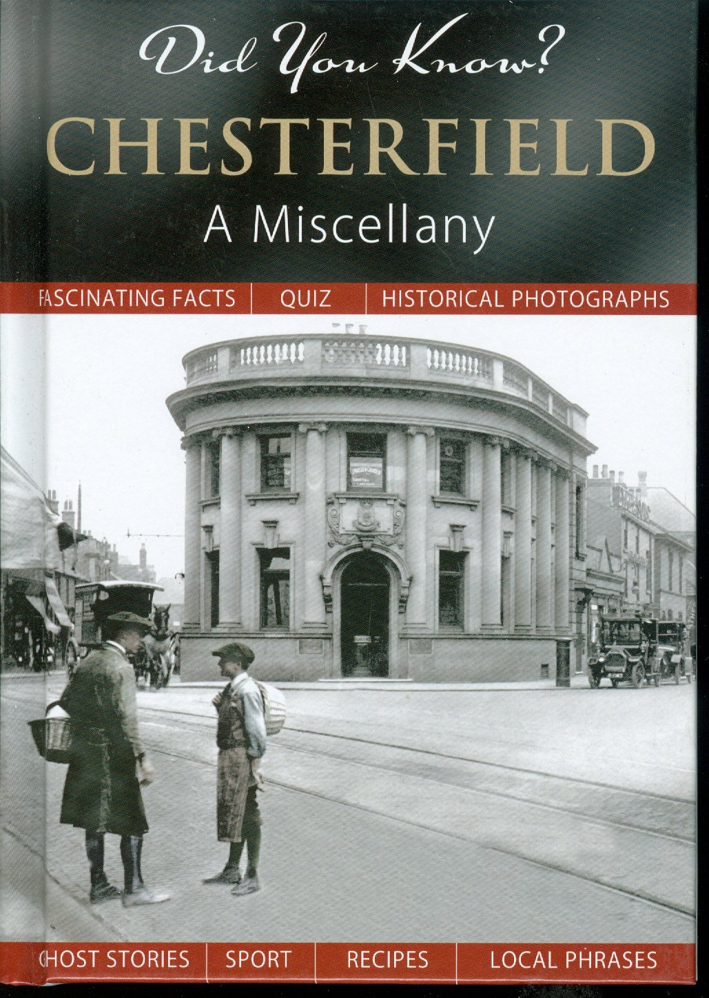Buy Did You Know? Chesterfield A Miscellany Book Online at Low Prices