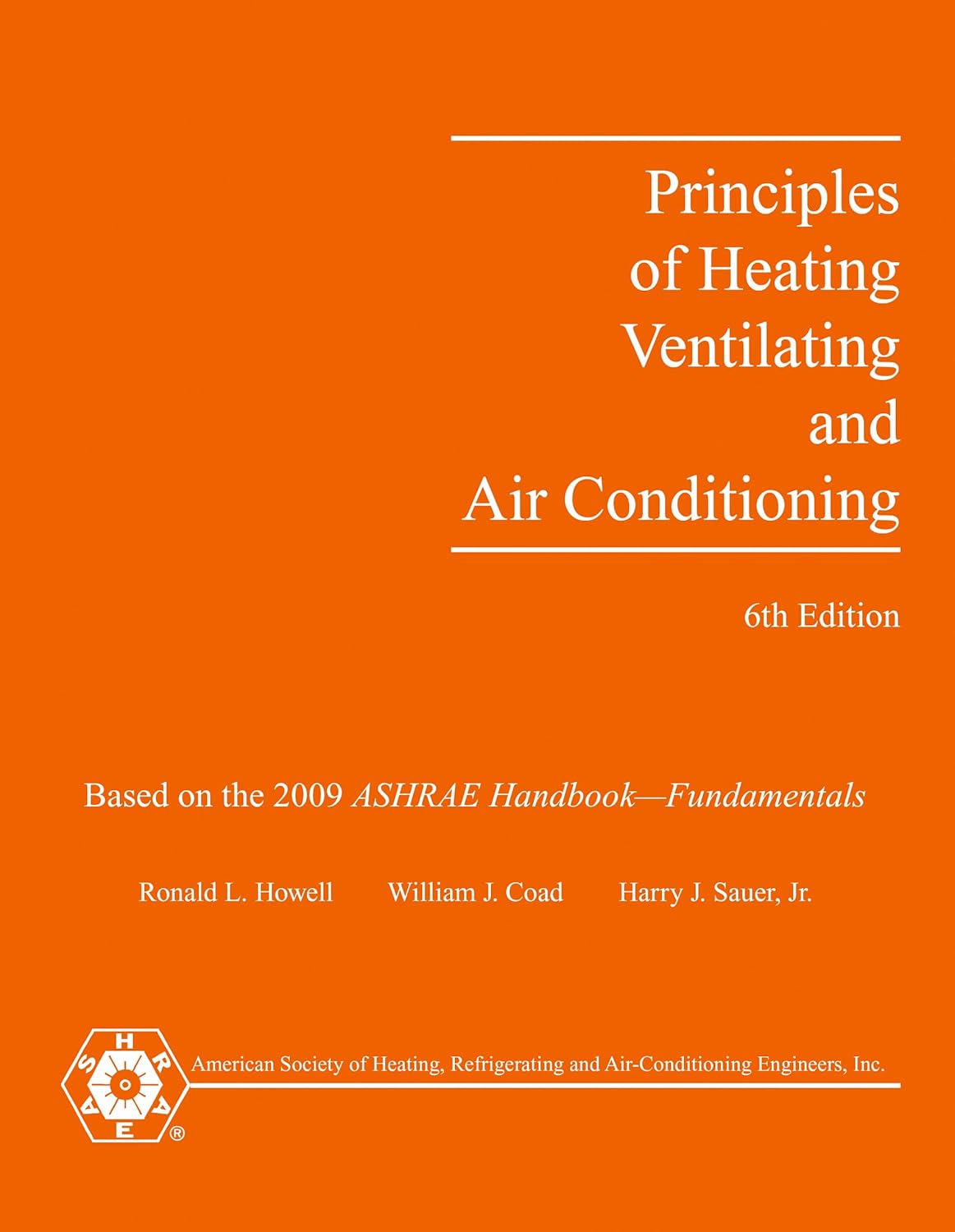 Principles of Heating, Ventilating and AirConditioning, 6th edition