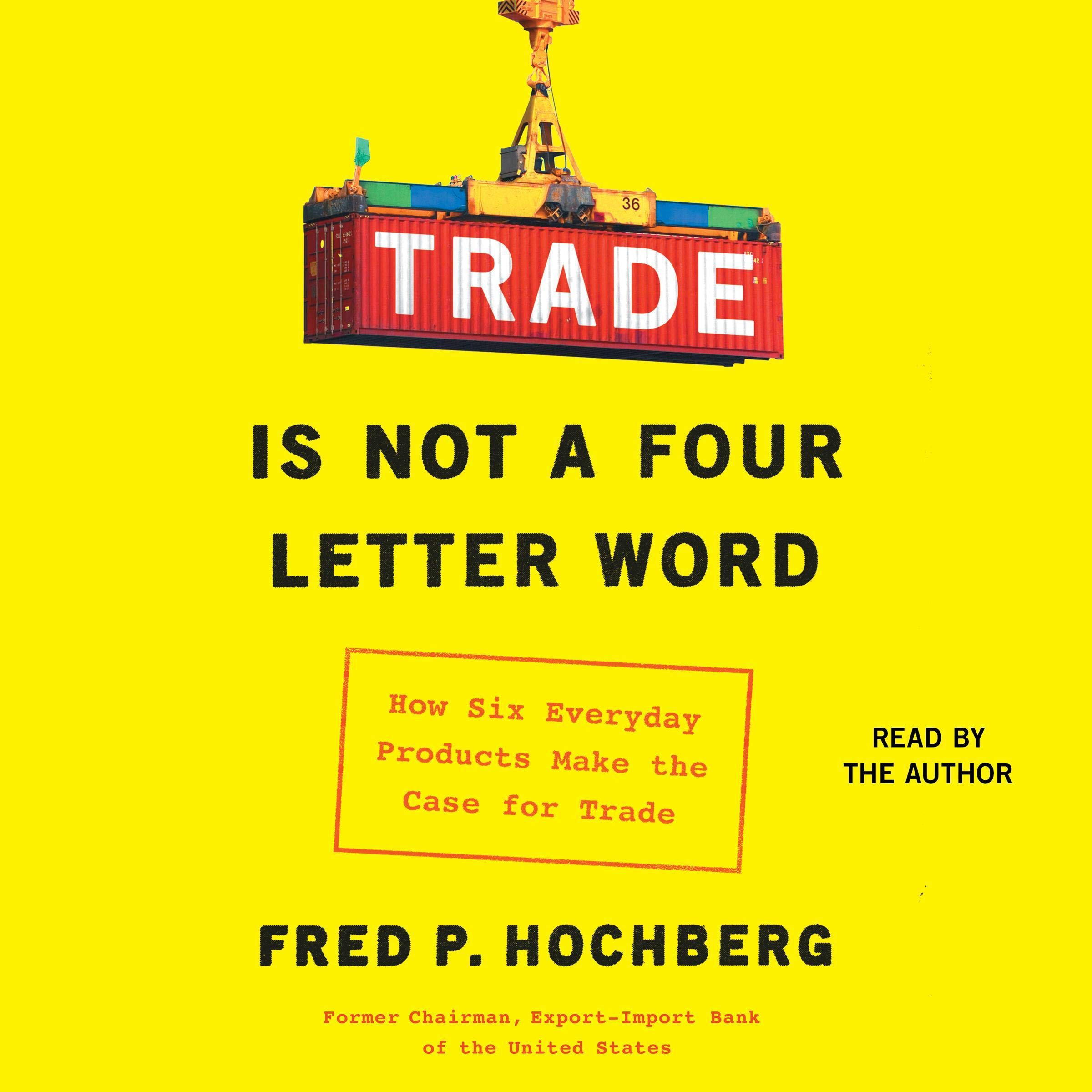 Cover art for Trade is Not a Four-Letter Word