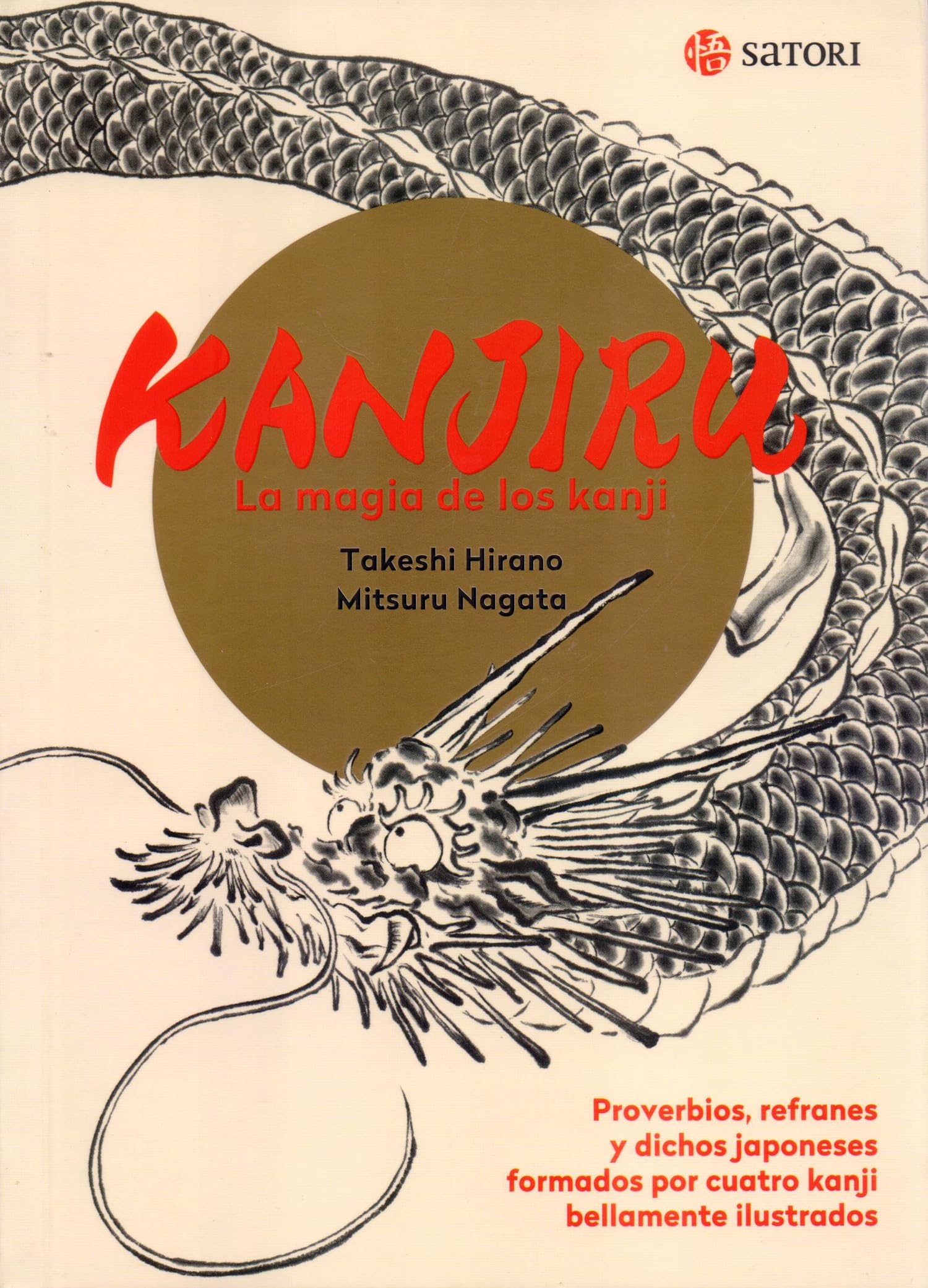 KANJIRU. LA MAGIA DE LOS KANJI