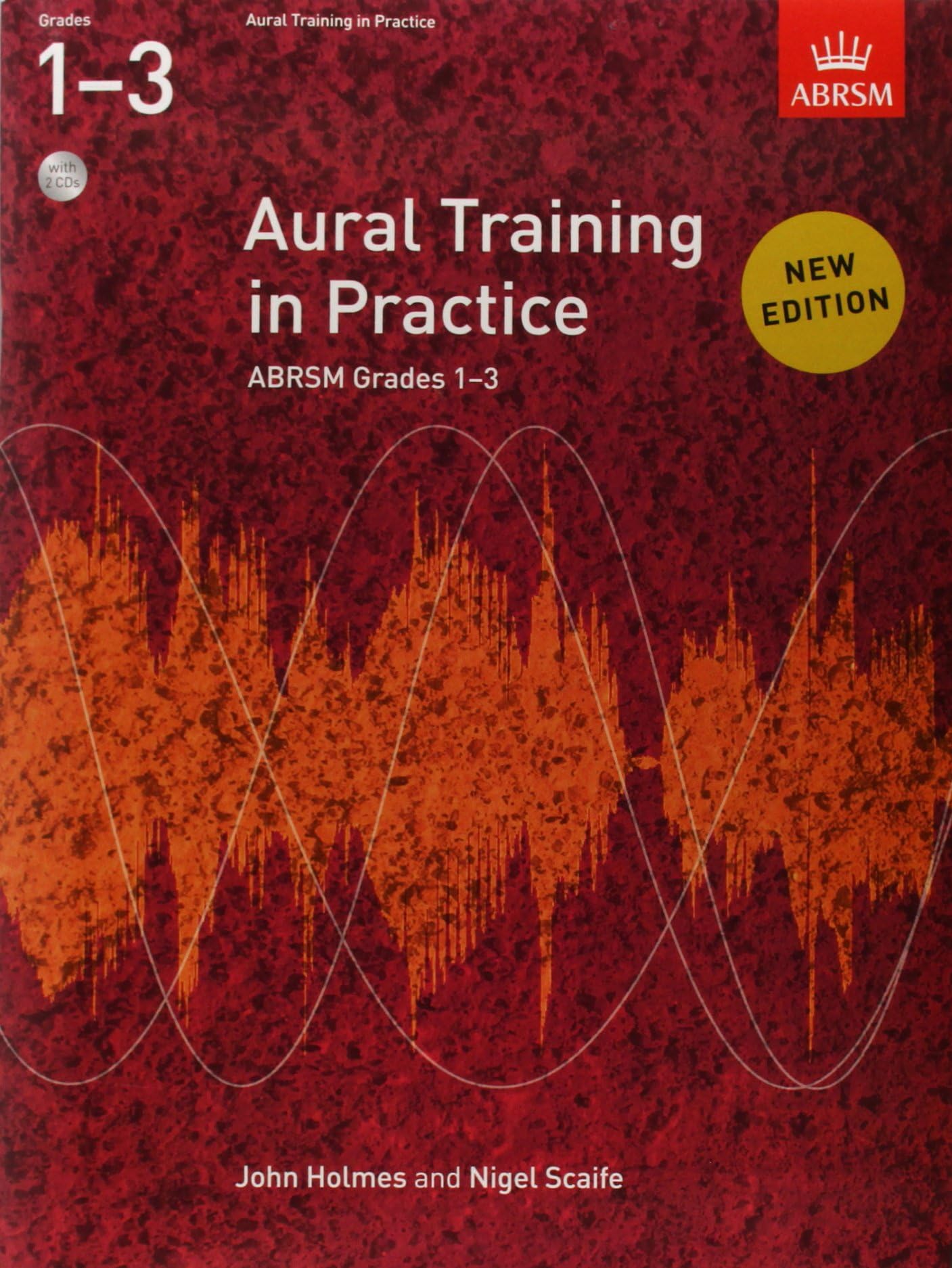 Aural Training in Practice, ABRSM Grades 1-3, with 2 CDs: New edition Unknown Binding – 7 April 2011