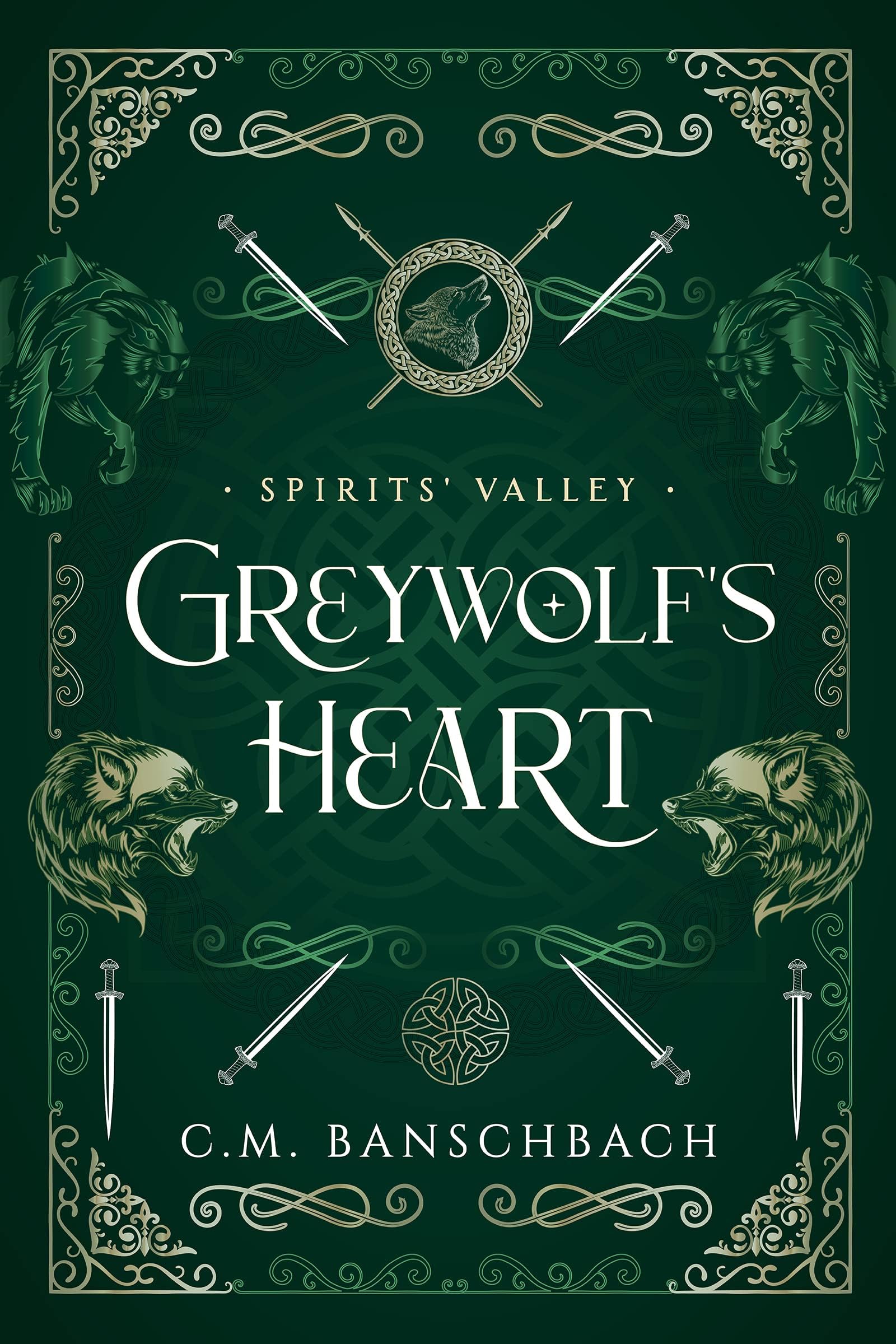 Greywolf's Heart (Spirits' Valley Book 1)