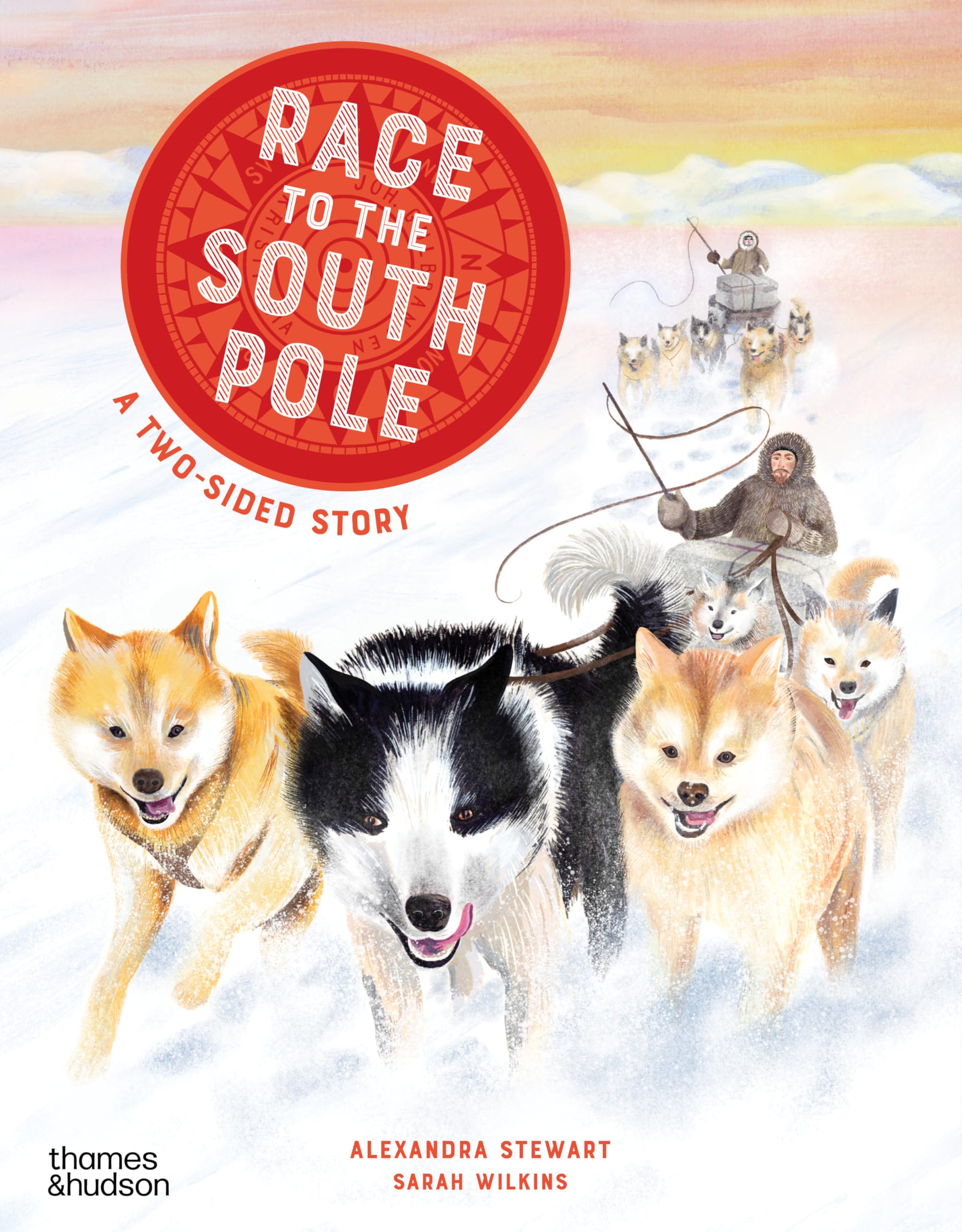 Race to the South Pole: A two-sided story (Two-sided Stories series)