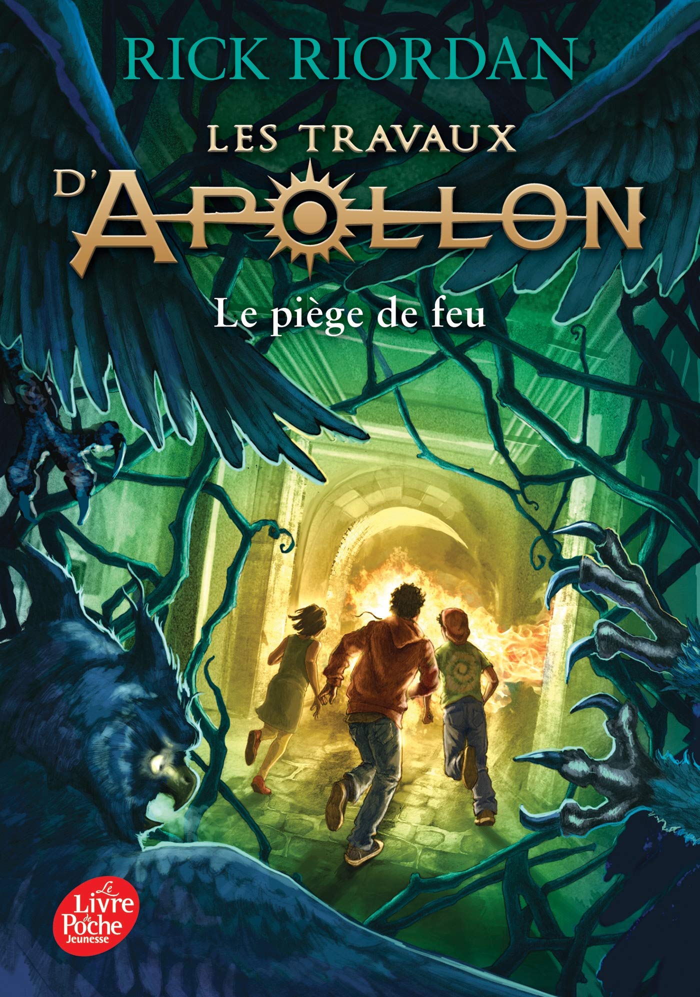 Les Travaux D'Apollon - Tome 3. Le Piège de Feu (Les Travaux D'Apollon (3)