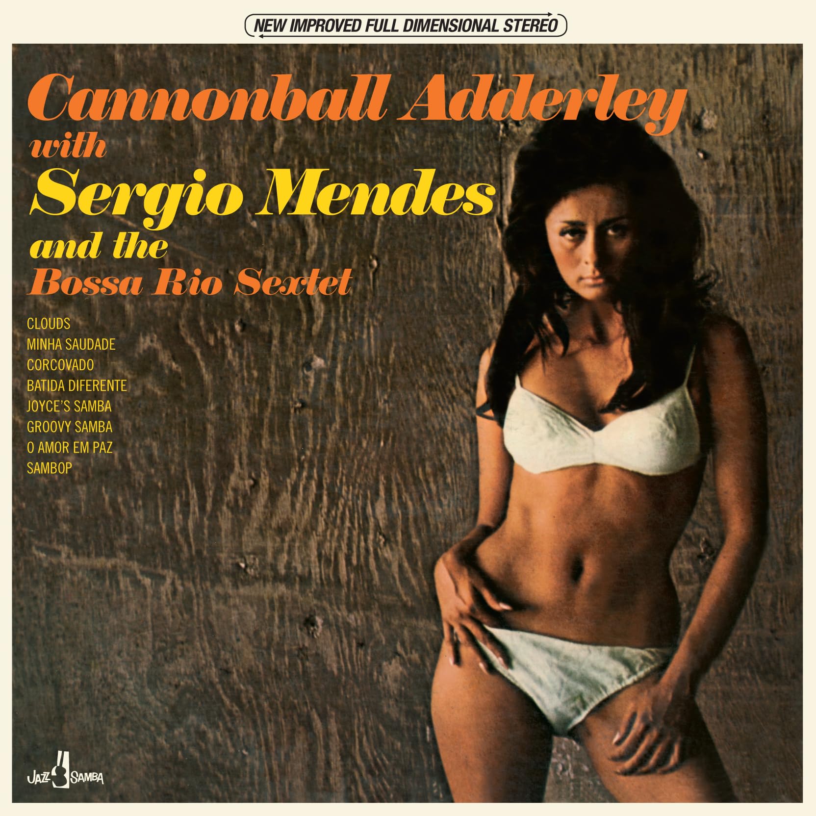 Cannonball Adderley & Sergio Mendes And The Bossa Rio Sextet (+2 Bonus Tracks) (