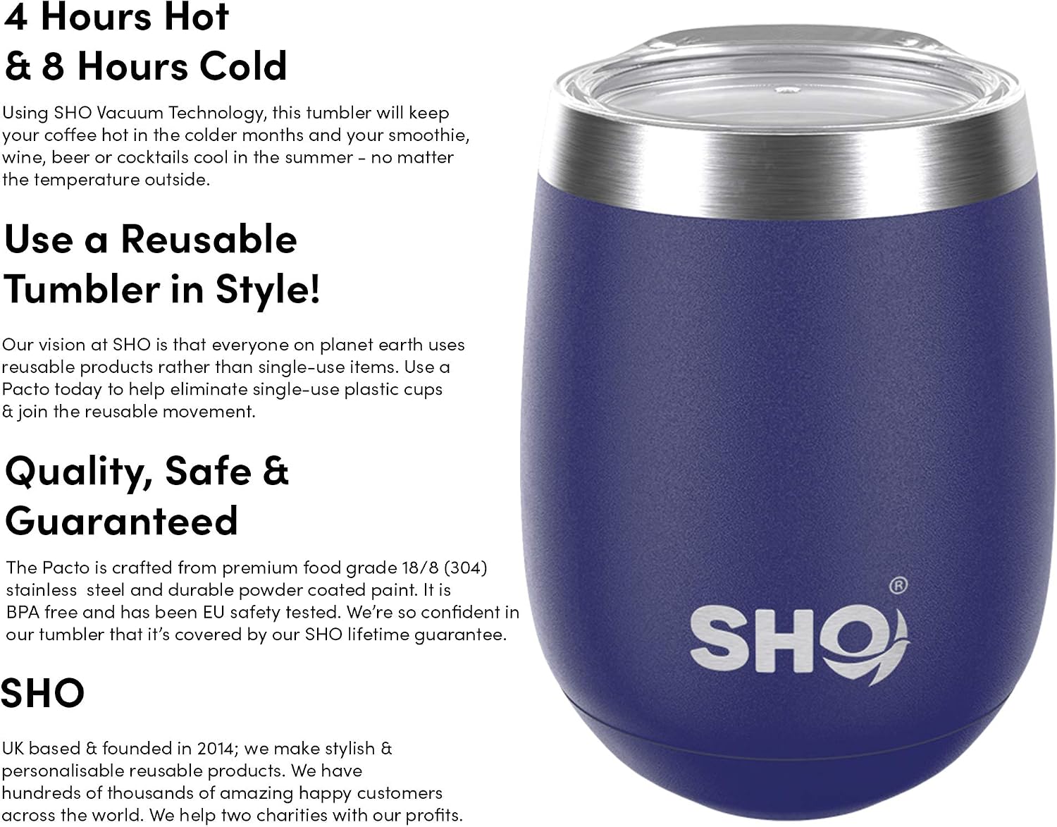 SHO Pacto, Ultimate Insulated Stainless Steel Reusable Coffee Cup & Stemless Wine Tumbler, 4 Hours Hot, 8 Hours Cold, 360ml - Image 4