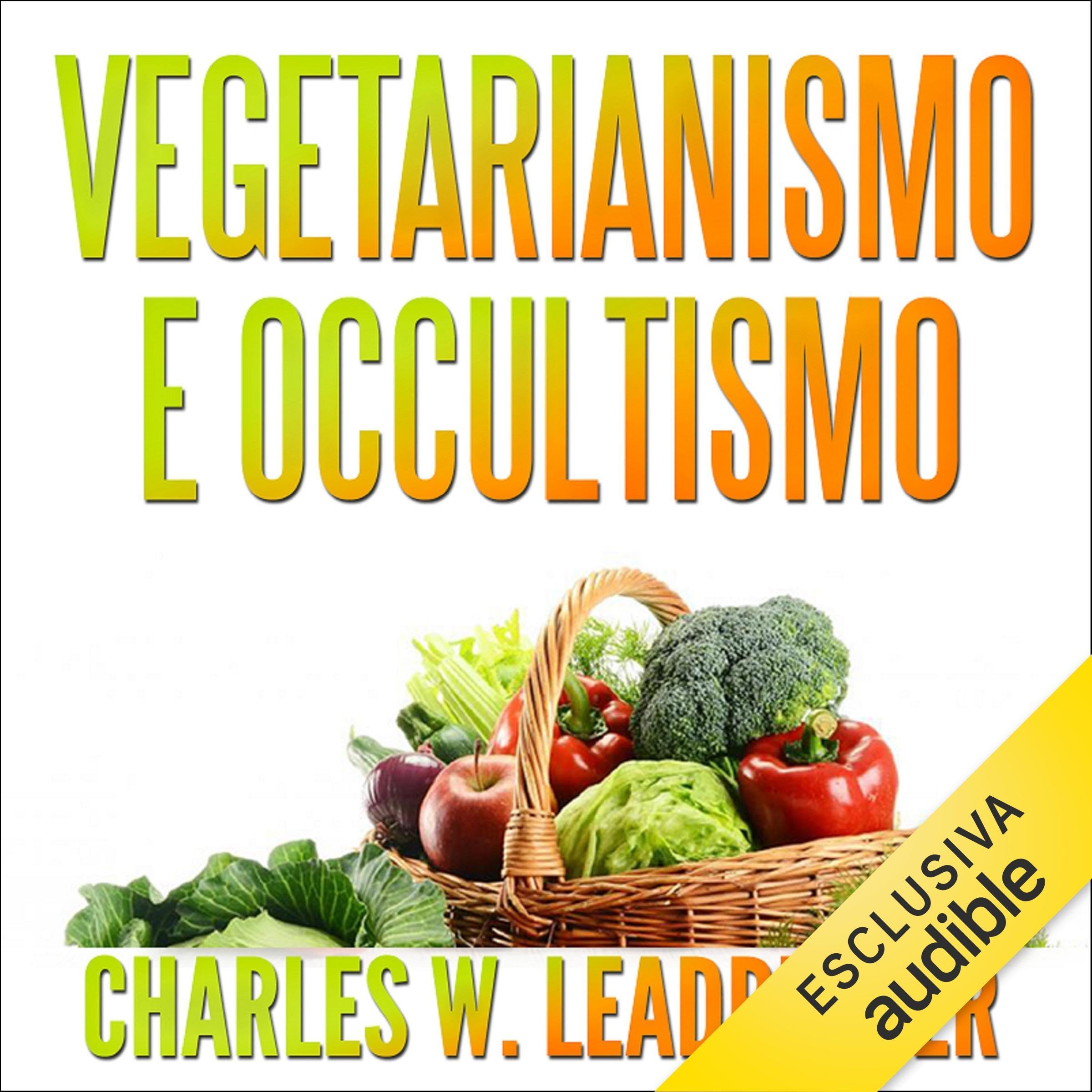 Vegetarianismo e Occultismo