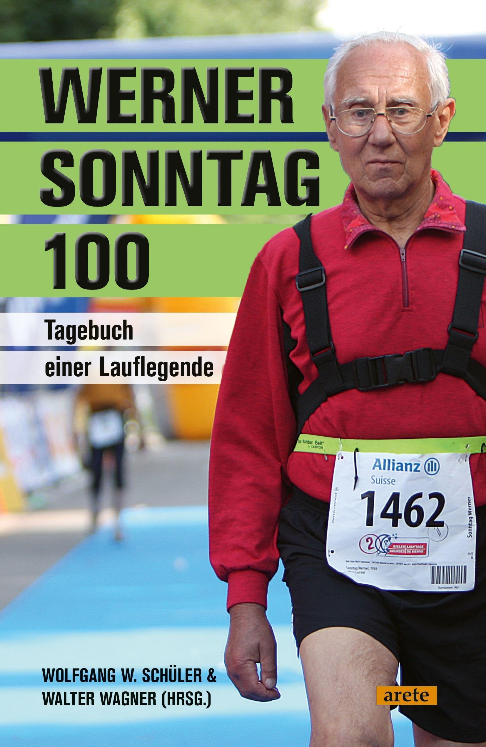 Werner Sonntag 100: Tagebuch einer Lauflegende