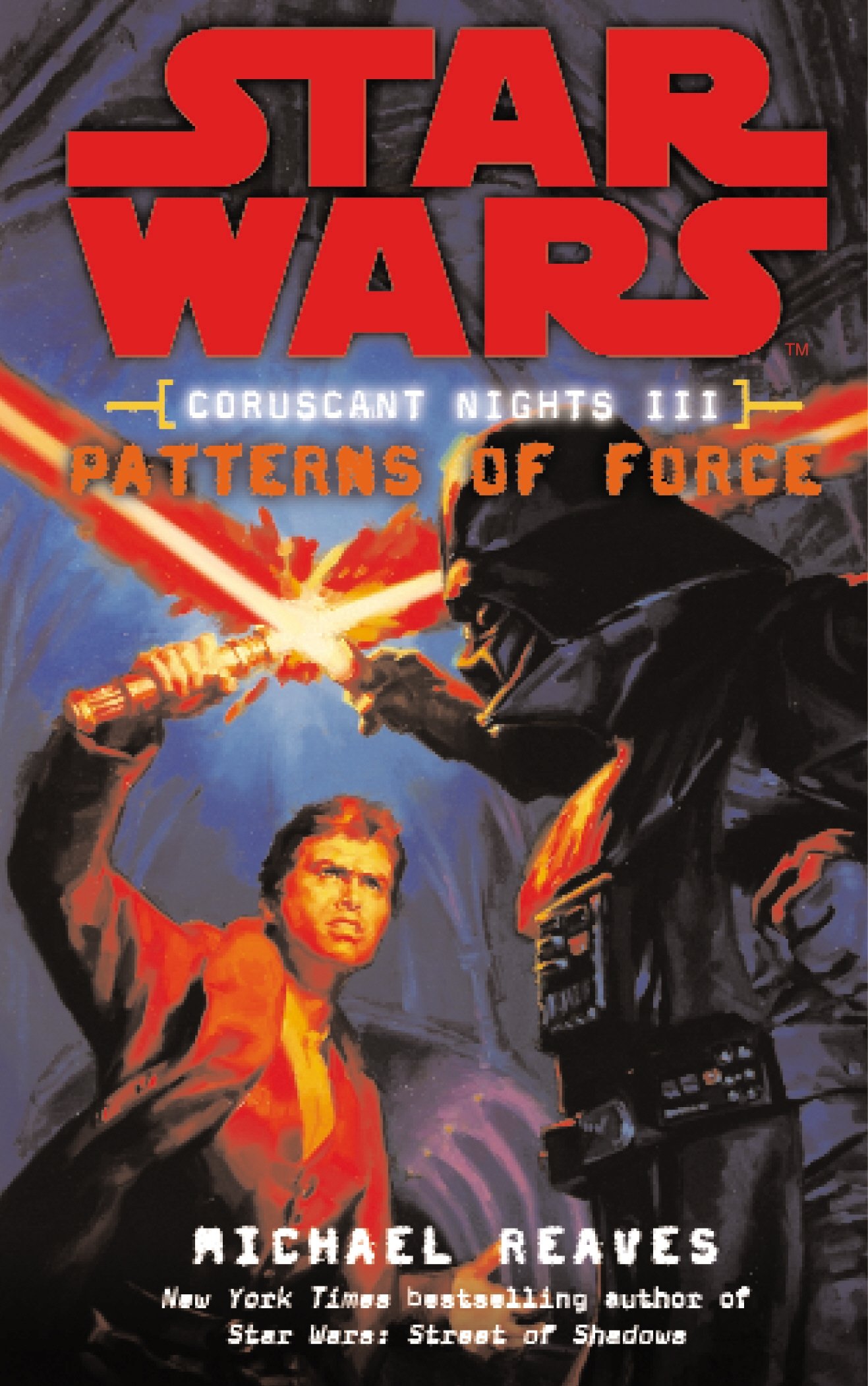 Buy Star Wars: Coruscant Nights III - Patterns of Force — BookShops.in