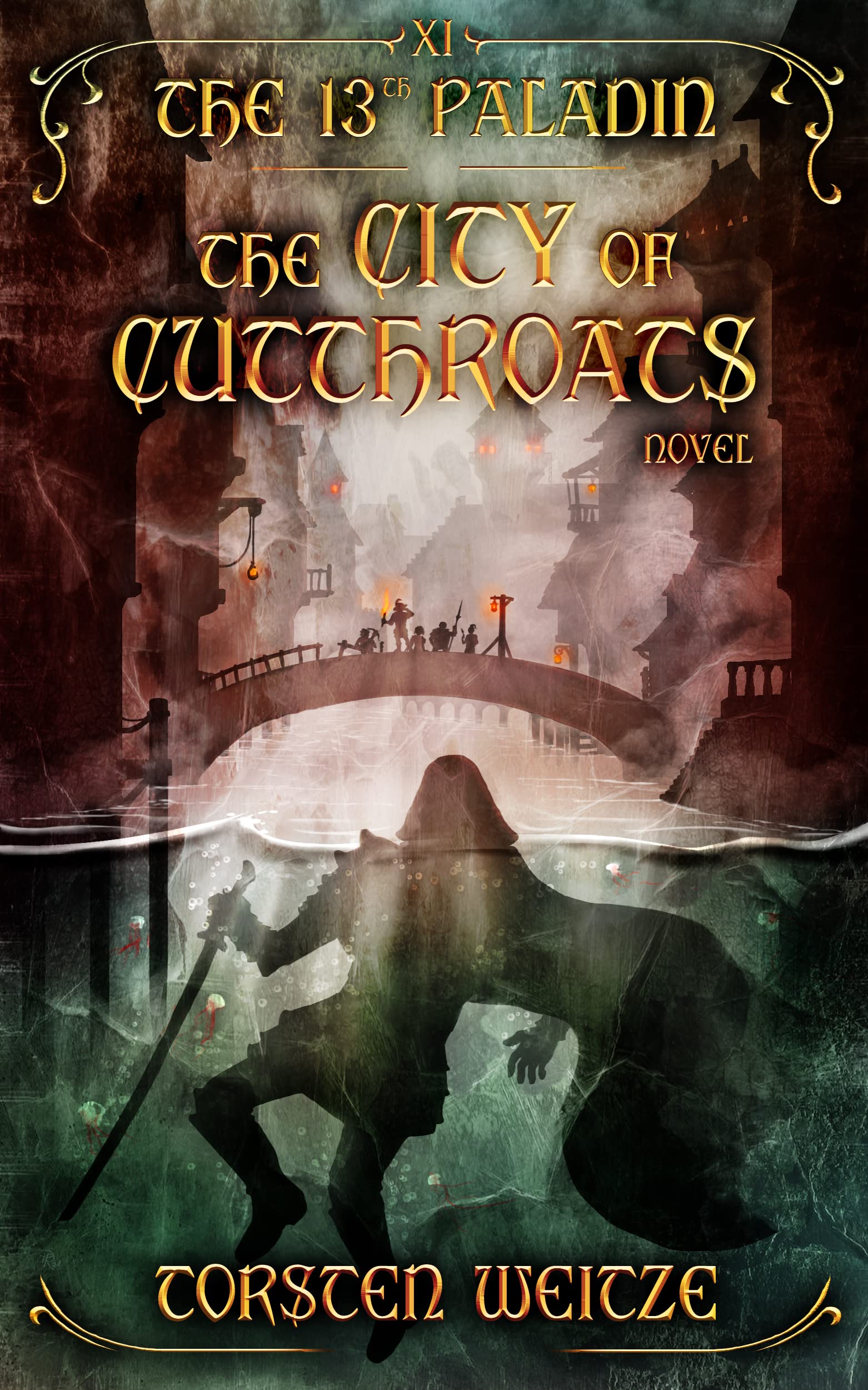 The City of Cutthroats: The 13th Paladin (Volume XI)