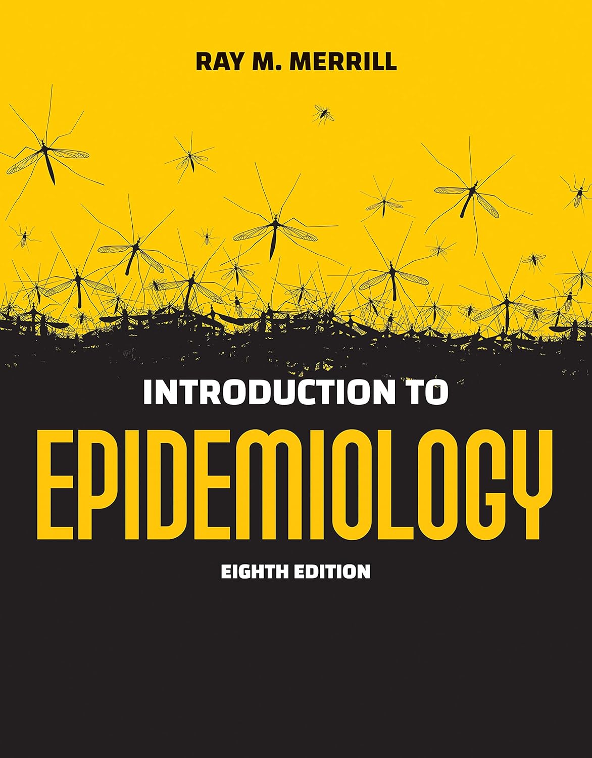 Introduction to Epidemiology      8th Edition, Kindle Edition