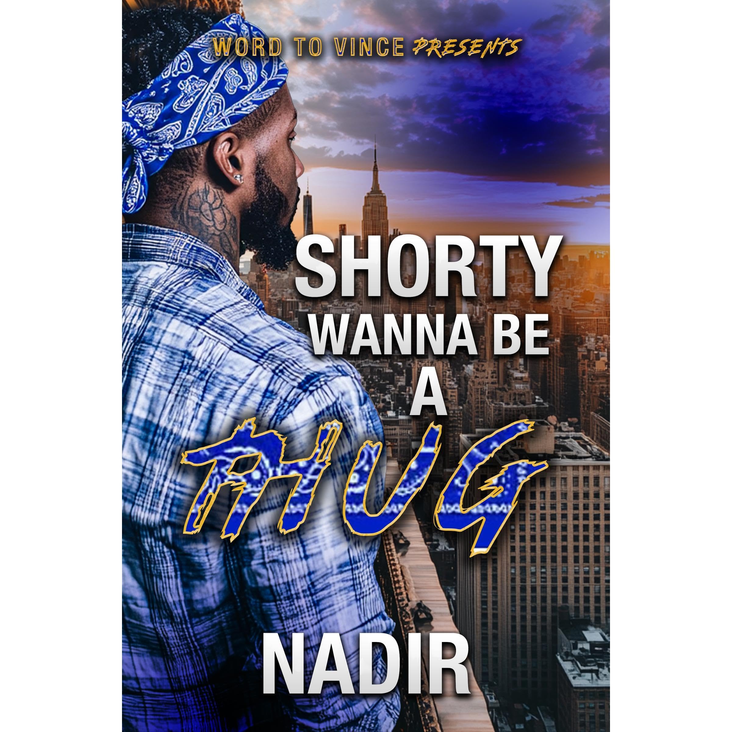 Shorty wanna be a Thug