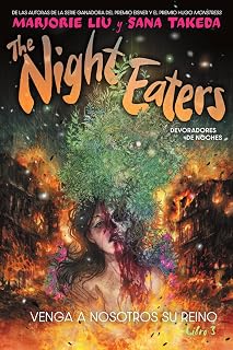 The Night Eaters 3. Venga a nosotros tu reino