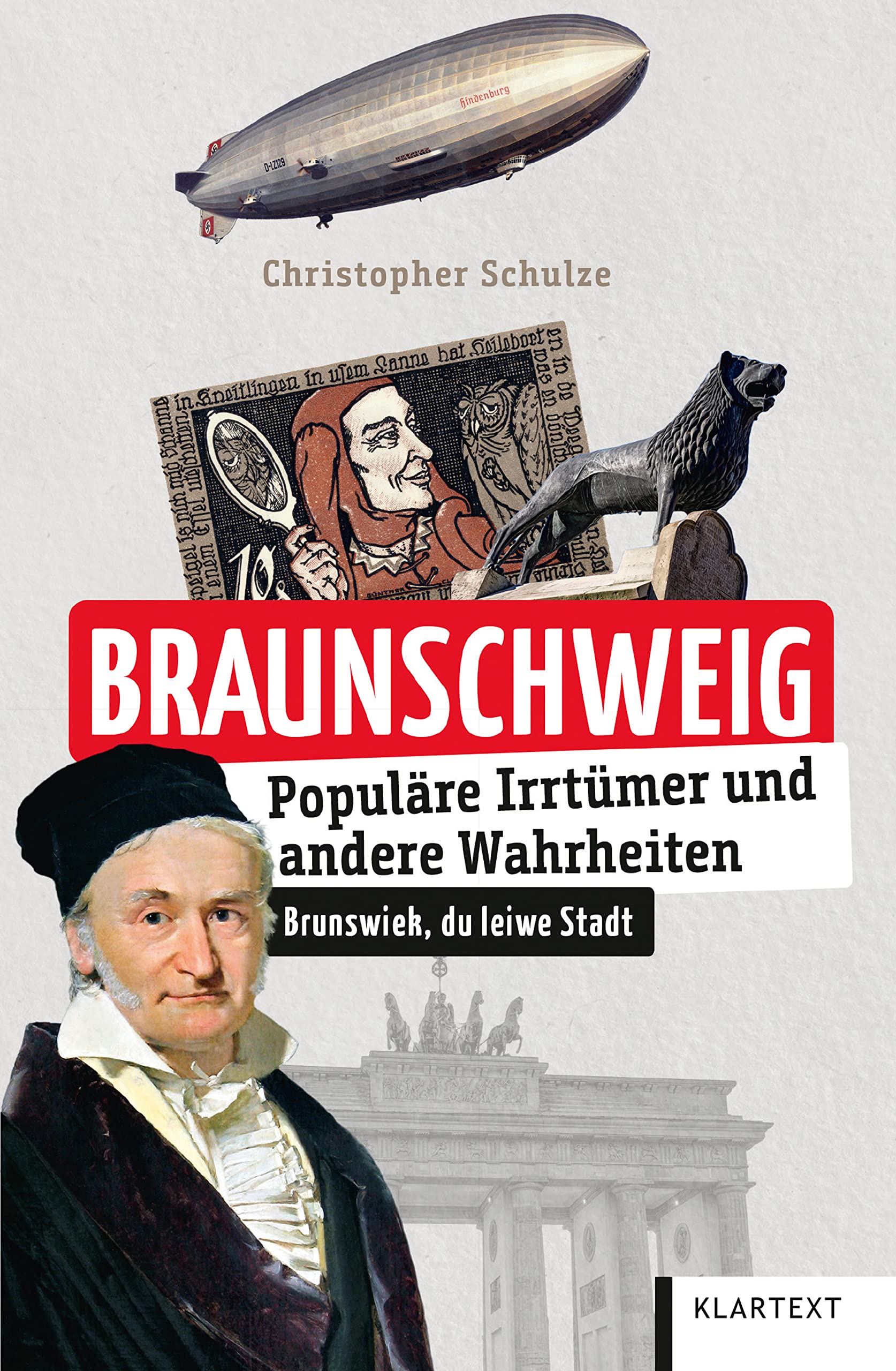 Braunschweig: Populäre Irrtümer und andere Wahrheiten