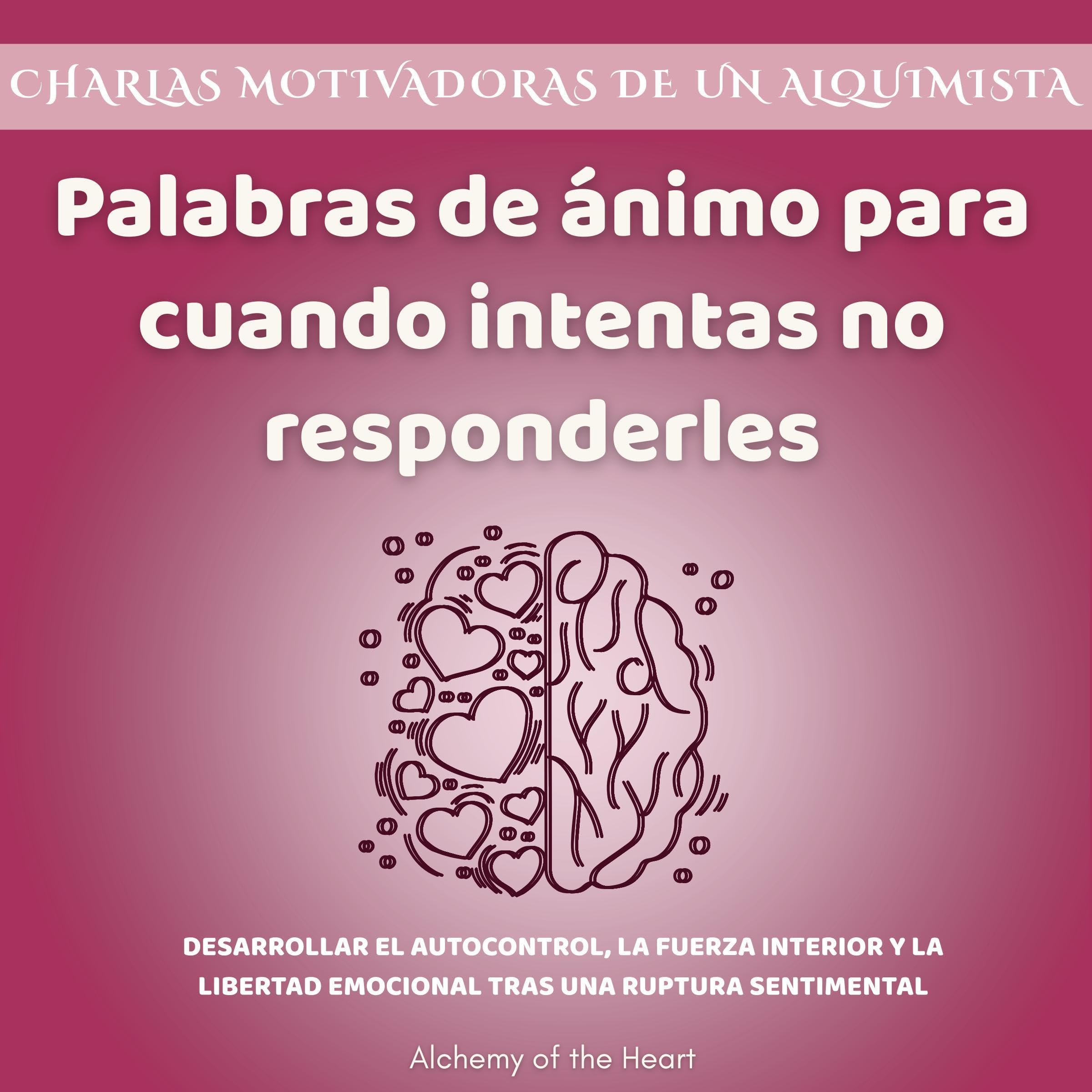 Palabras de ánimo para cuando intentas no responderles