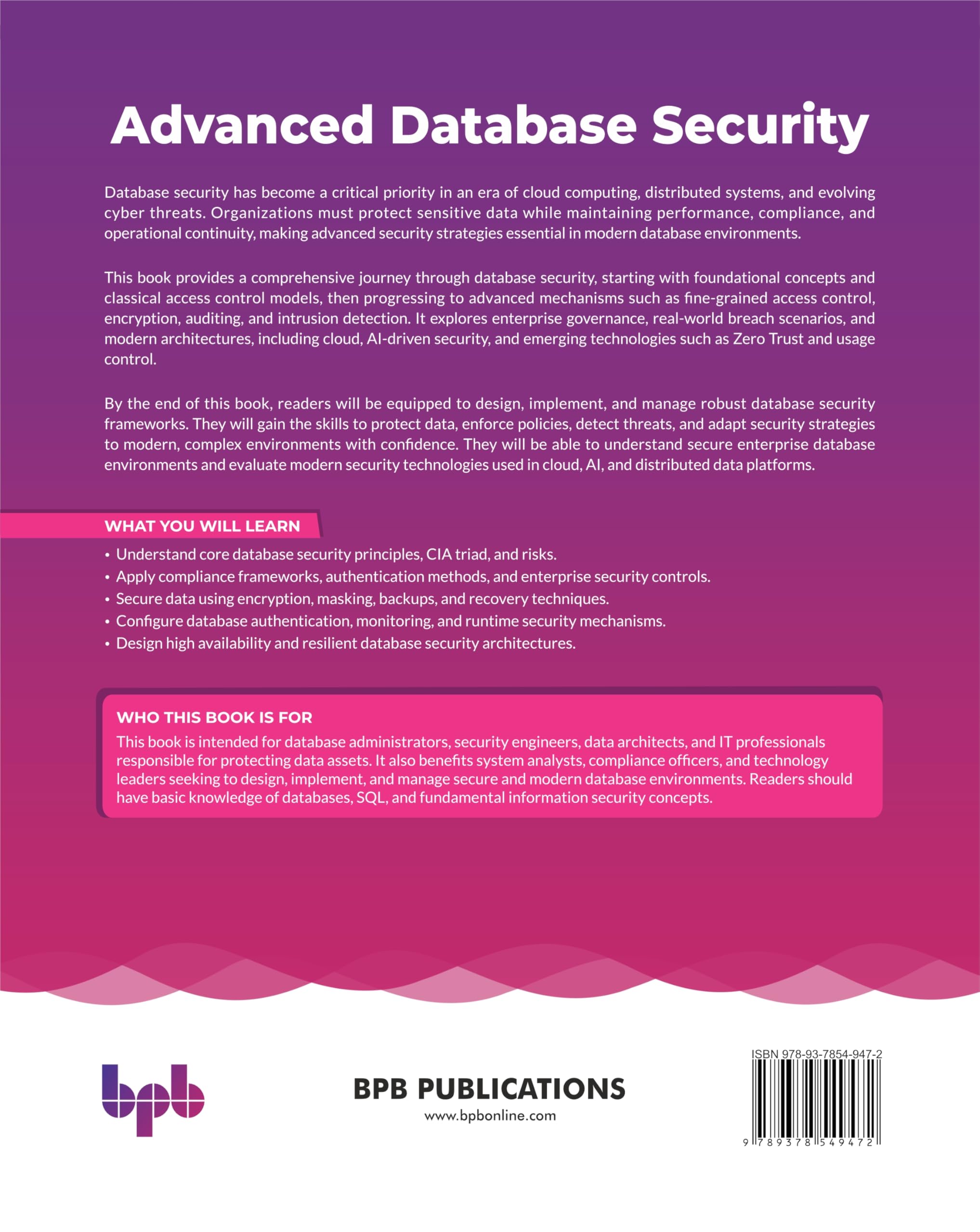 Advanced Database Security: Bridging theoretical concepts, techniques, and Oracle implementation (English Edition)