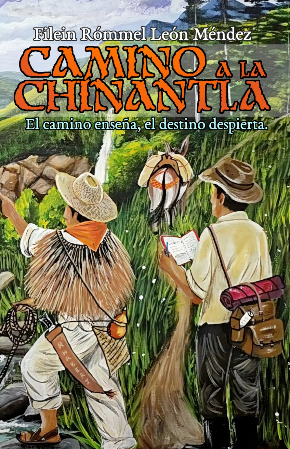 Camino a la Chinantla: El camino enseña, el destino despierta.