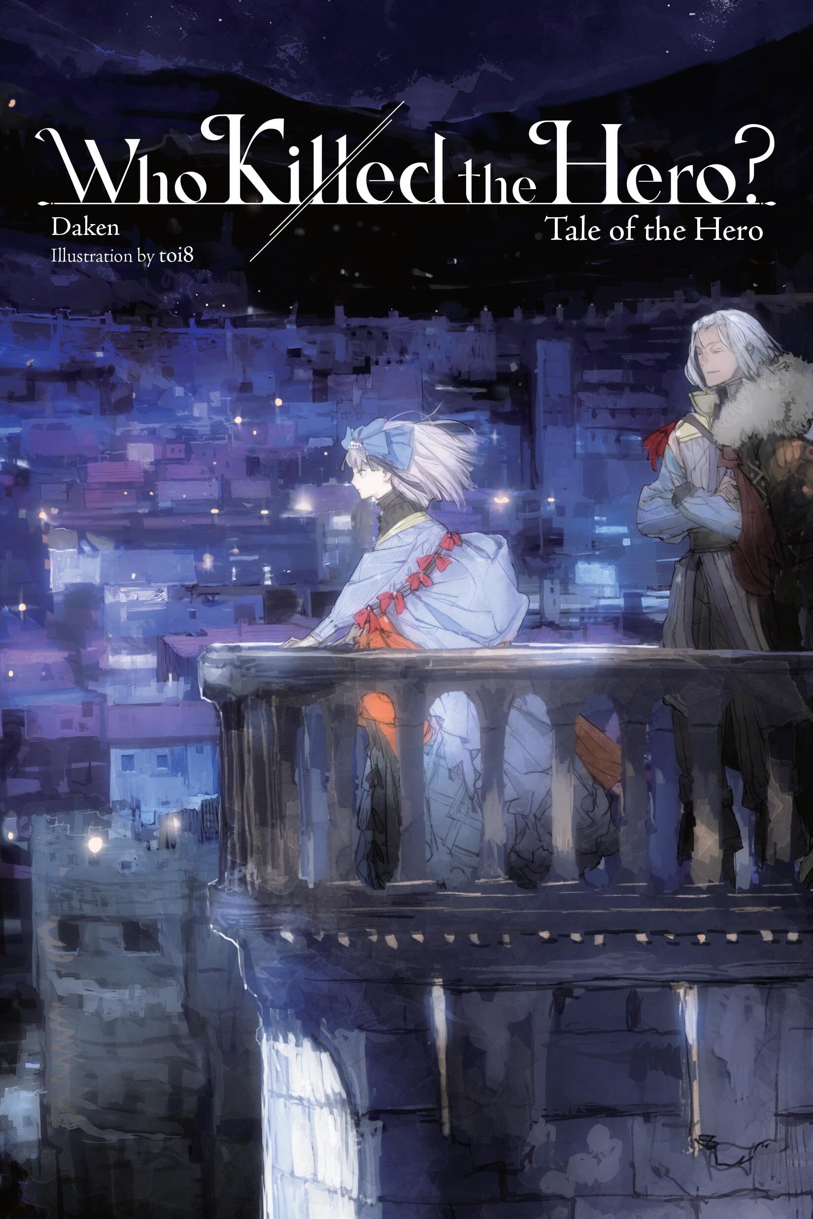 Who Killed the Hero?, Vol. 3: Tale of the Hero