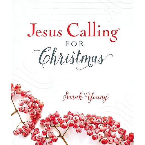 Jesus Calling for Christmas, Padded Hardcover, with Full Scriptures: Seasonal Devotions for Christmas (A 50-Day Devotional) – The Perfect Christian Gift for Advent and the Holiday Season