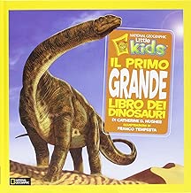 Il primo grande libro dei dinosauri. Ediz. illustrata Copertina rigida=128 pagine