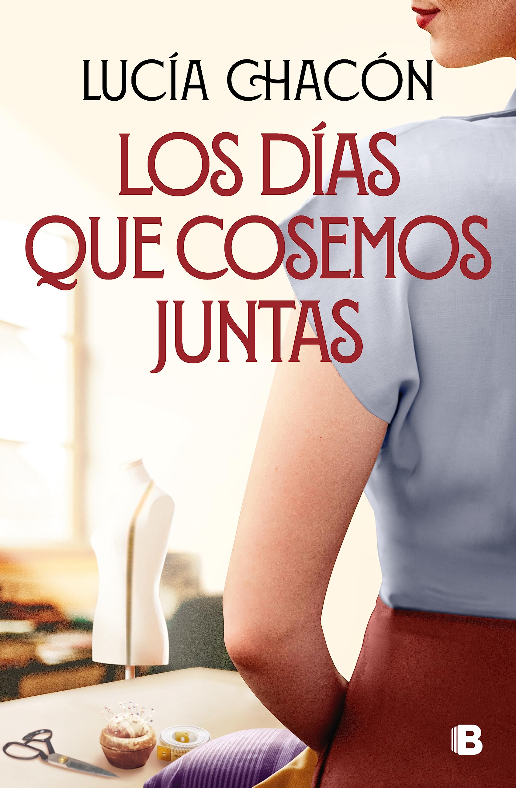 Los días que cosemos juntas (Siete agujas de coser 2) (Spanish Edition)