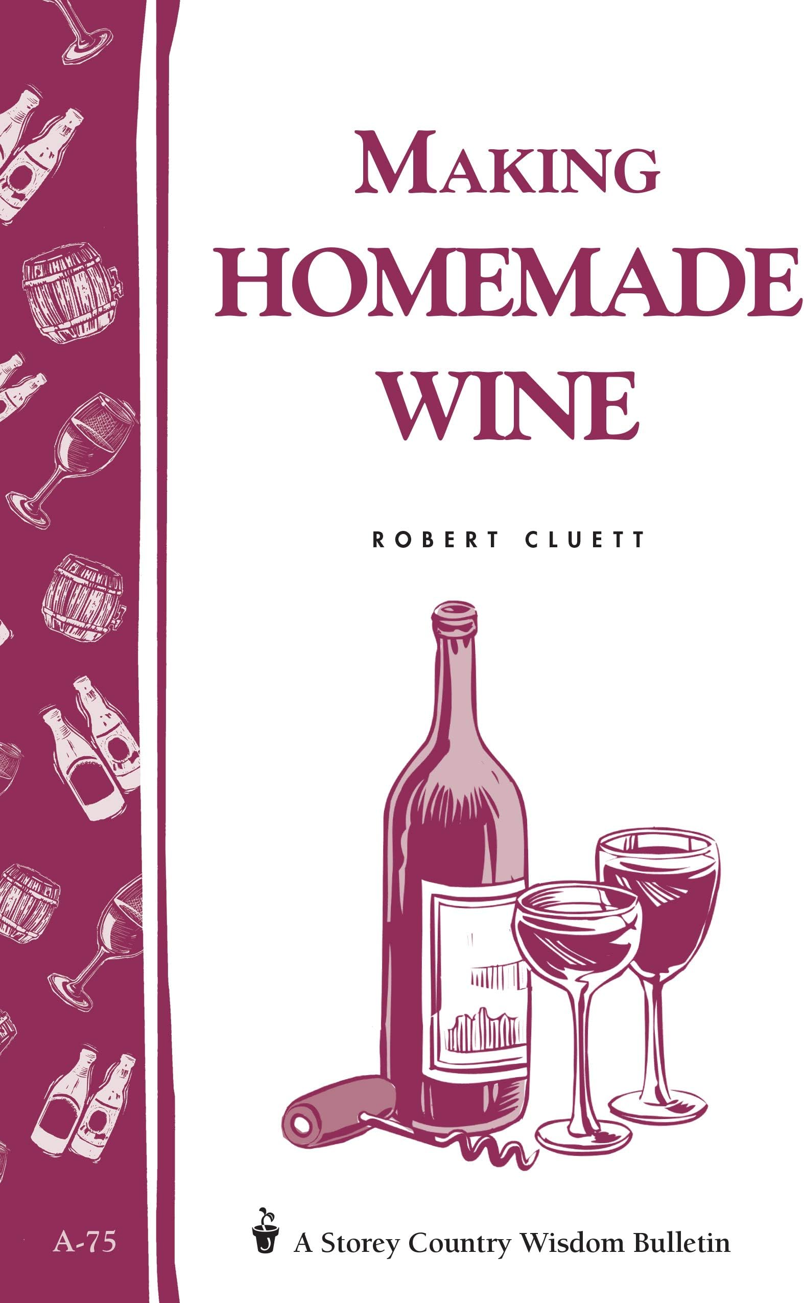 Making Homemade Wine