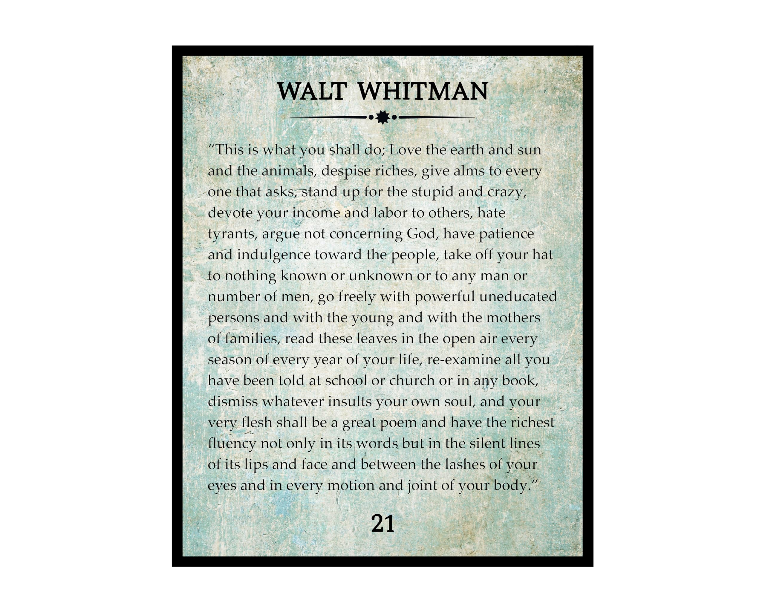 Poster Master Walt Whitman Poster - This is What You Shall Do Print - Preface to Leaves of Grass Art - Gift for Him, Her - Motivational Decor for Bedroom, Living Room, Office - 8x10 UNFRAMED Wall Art