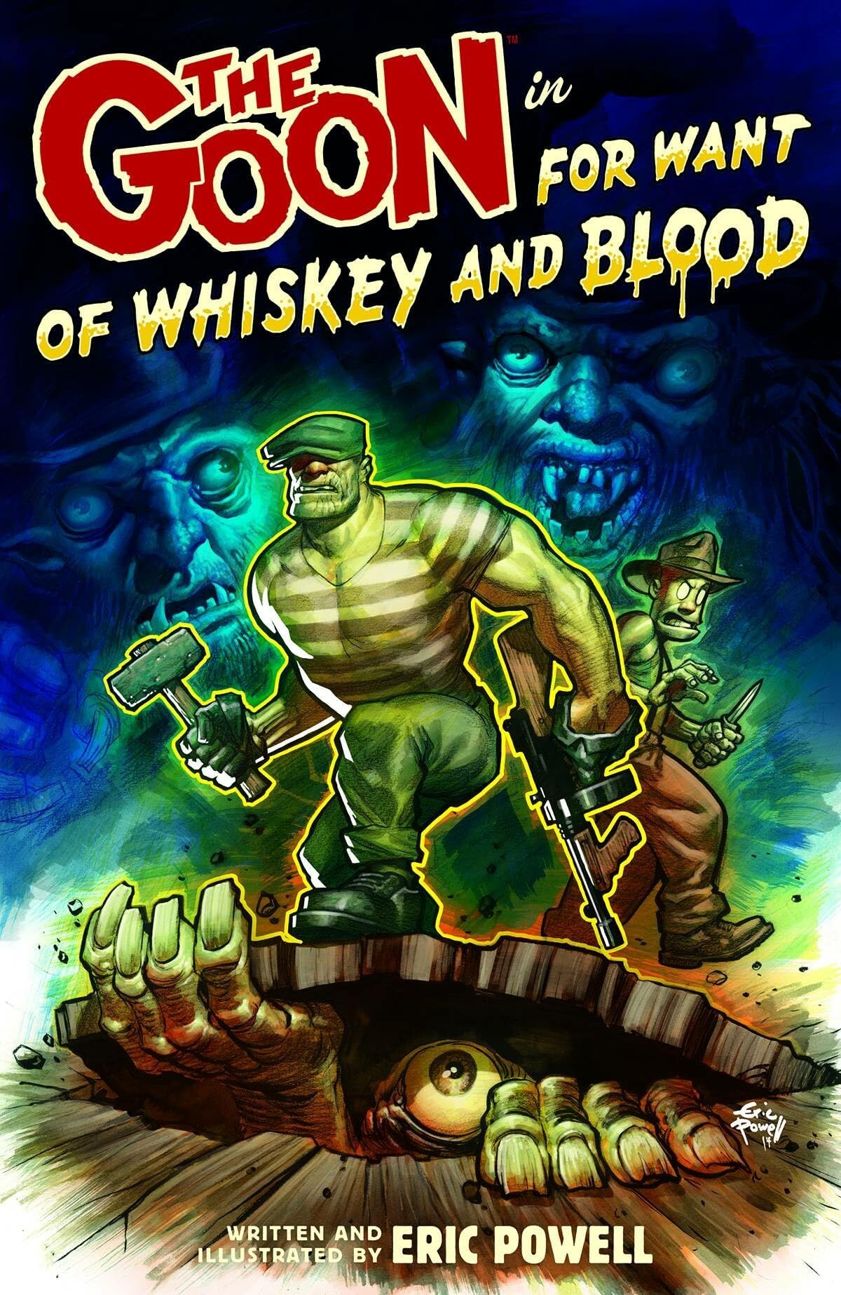 The Goon Volume 13: For Want of Whiskey and Blood Paperback โ 21 October 2014