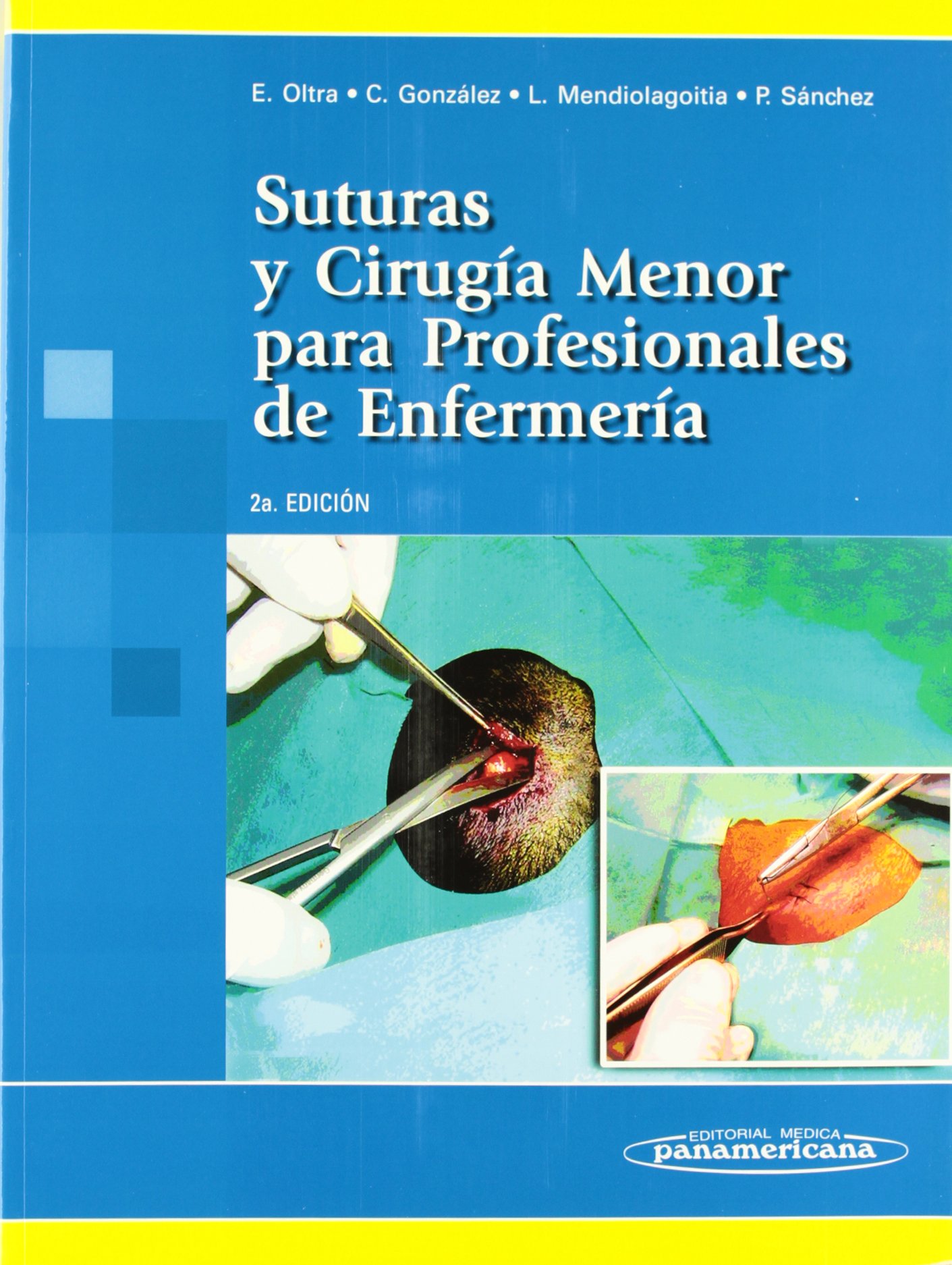 suturas y Cirugia Menor para Profesionales De Enfermeria