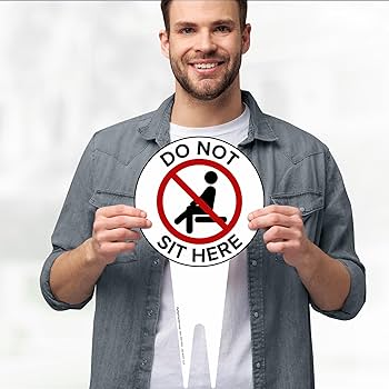 Do Not Sit Here Sign, 7