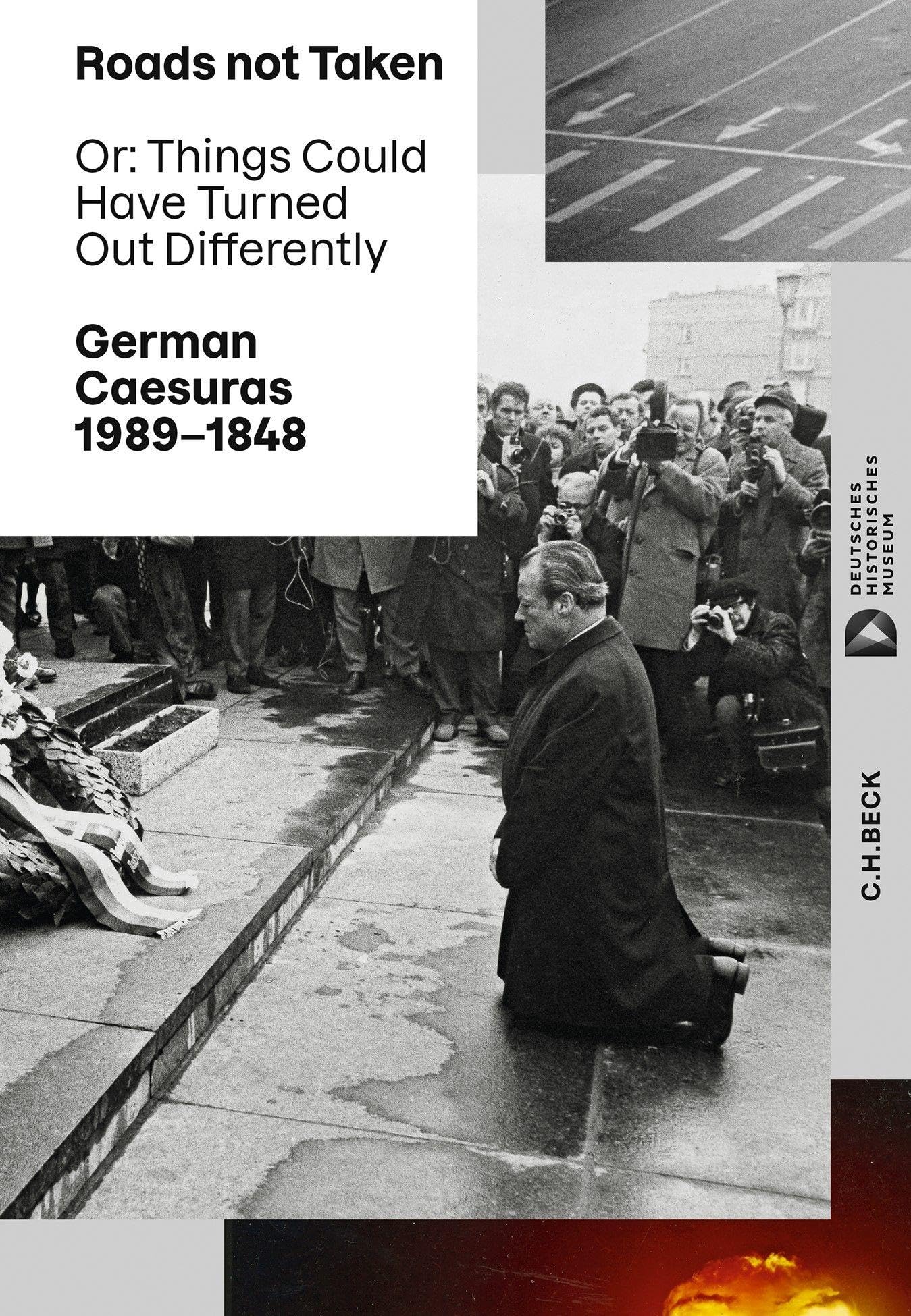 Roads not Taken: Or: Things Could Have Turned Out Differently