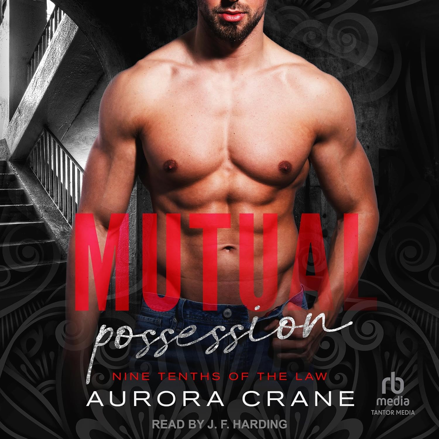 Aurora Crane Mutual Possession (Nine Tenths of the Law, Book 1)
