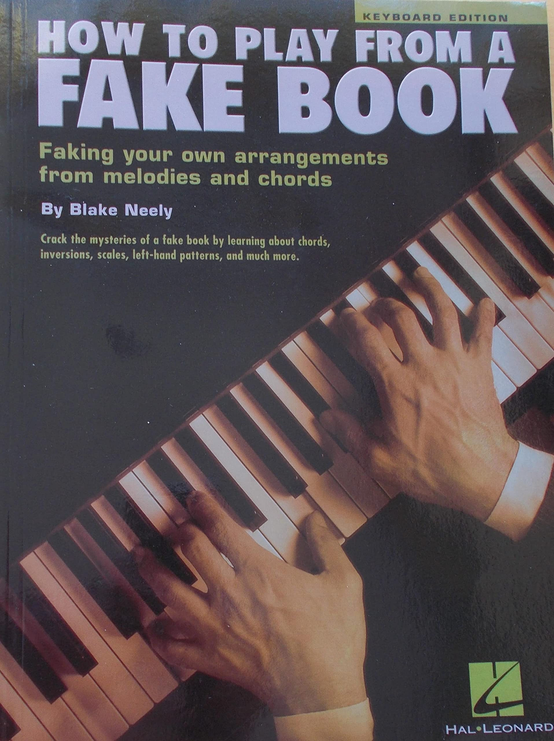 How to Play from a Fake Book | Piano Keyboard Instructional Book | Chord Building, Rhythmic Styles, and Fun Songs for Beginners | Perfect for Music Teachers and Self-Learners - Image 2