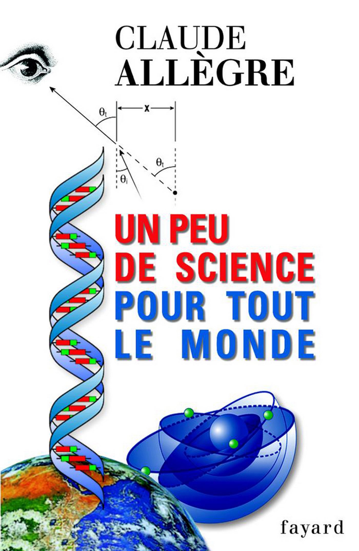 Un peu de science pour tout le monde (Document - Témoignage) (French Edition)