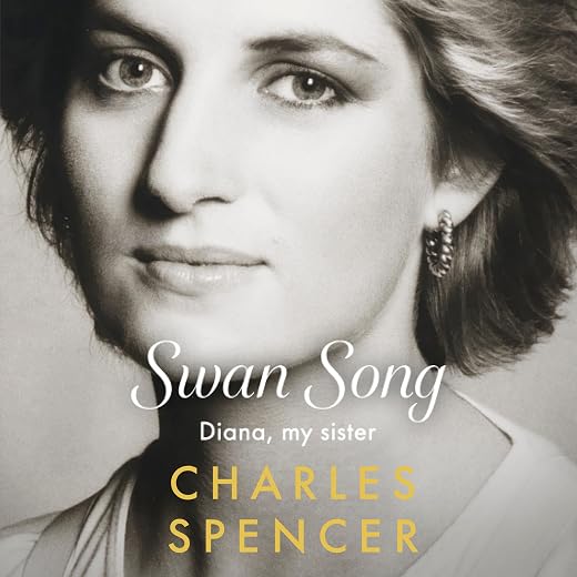 Swan Song: Diana, my sister