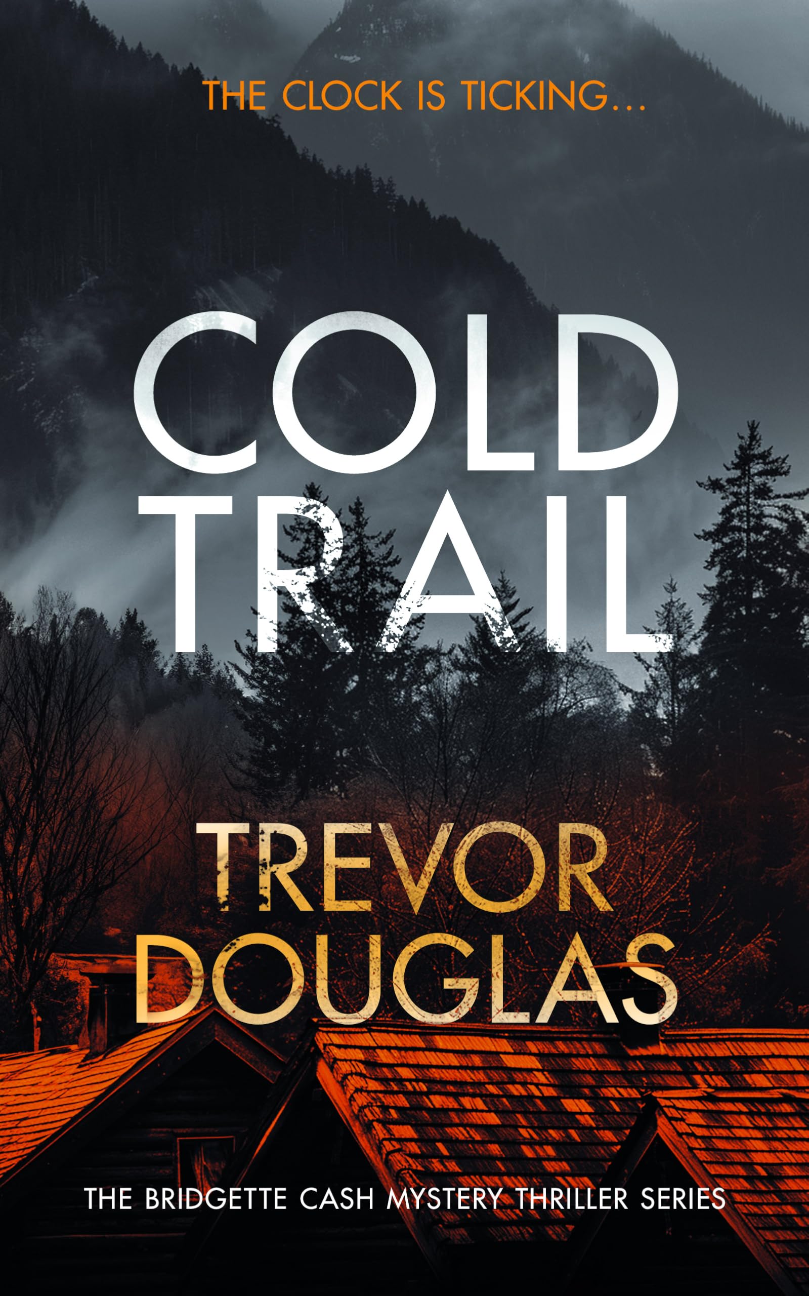 Book 2: COLD TRAIL