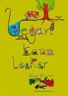 Vegan kann lecker: Herbst &amp; Winter