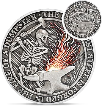 Skull Dumpster Fire Challenge Coin - The Strongest Steel is Forged Dumpster Fire Coin - Funny Desk Accessories for Work - Hilarious Coworker Go Away Token - Inspirational Gifts for Men Women Teacher