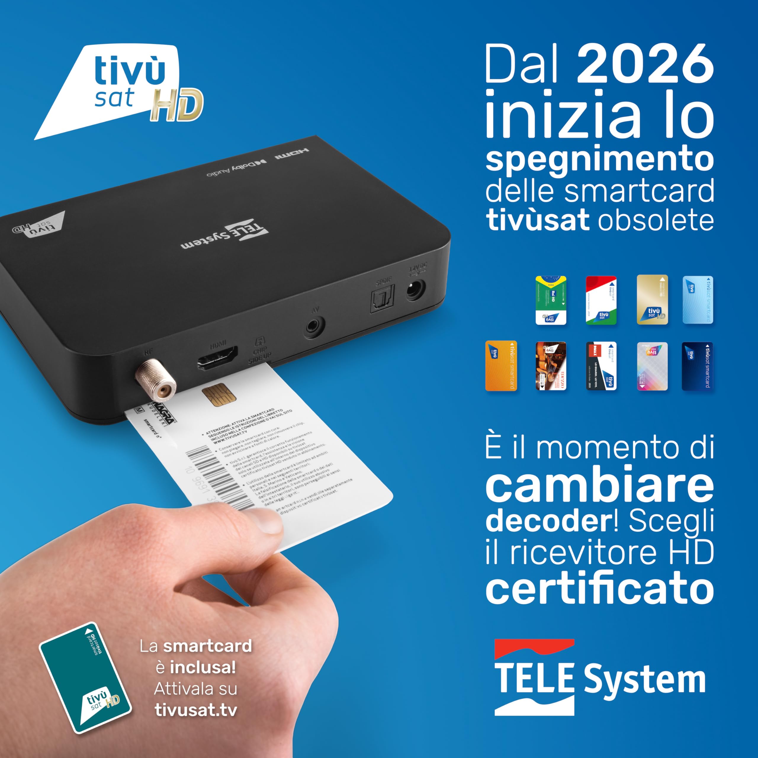 TELE System Décodeur Satellite TS9019HEVC, Carte à Puce Tivùsat Classic Incluse, certifié DAZN, Plus de 70 chaînes HD gratuites, Serie A sur DAZN1 et DAZN2, Mise à Jour Automatique des chaînes