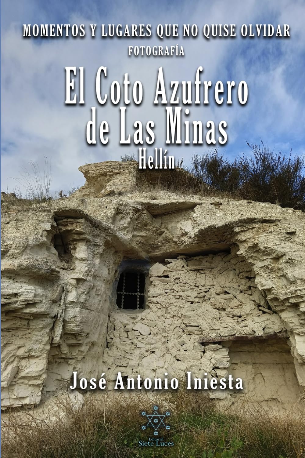 El Coto Azufrero de Las Minas. Hellín.