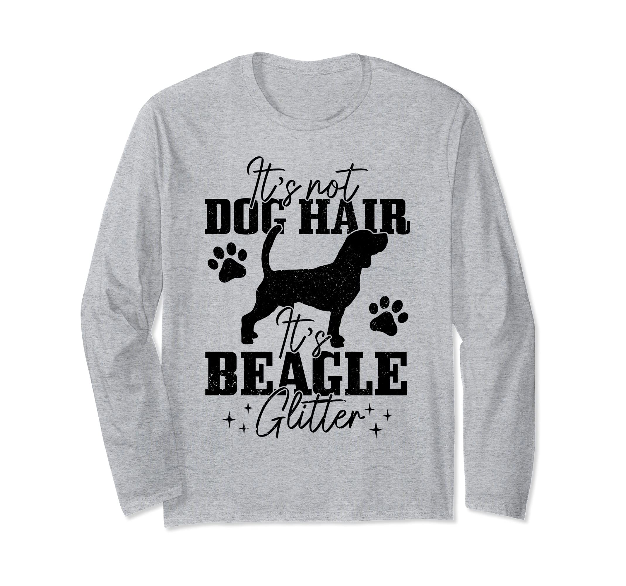 Beagle It's Not Dog Hair It's Beagle Glitter Funny Dog Lover Long Sleeve T-Shirt