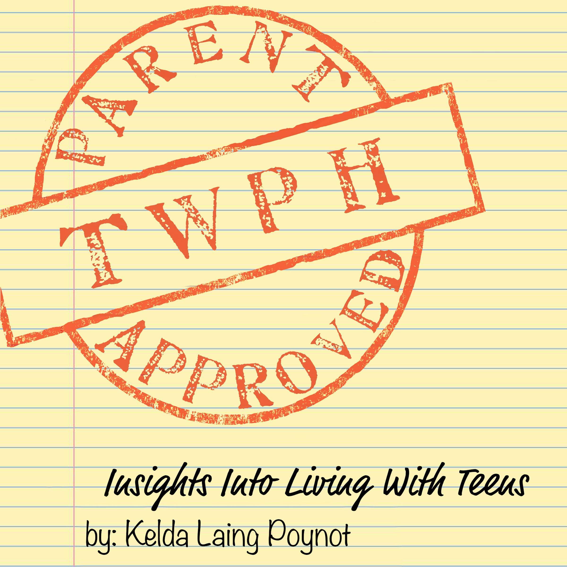 TWPH: Insights into Living with Teens