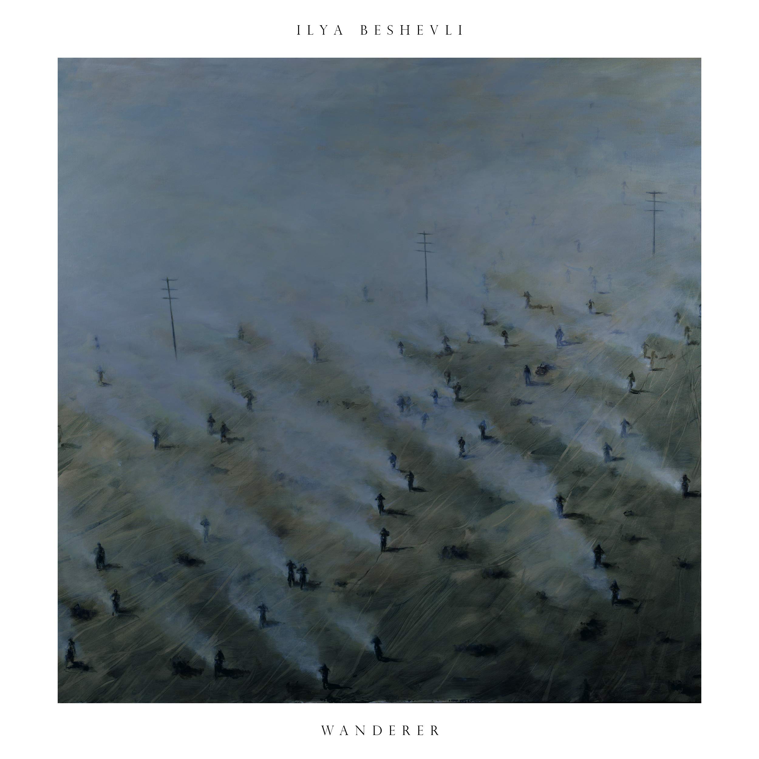 Wanderer by Ilya Beshevli (CD, 2016)