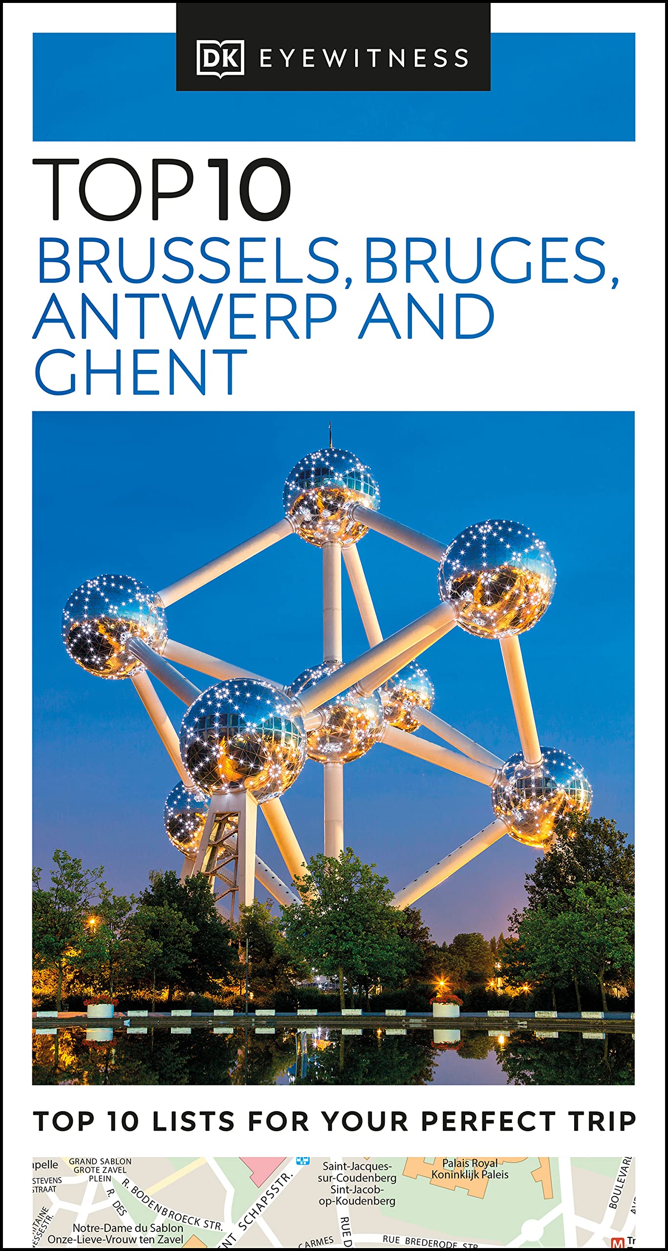 DK Eyewitness Top 10 Brussels, Bruges, Antwerp and Ghent (Pocket Travel Guide)