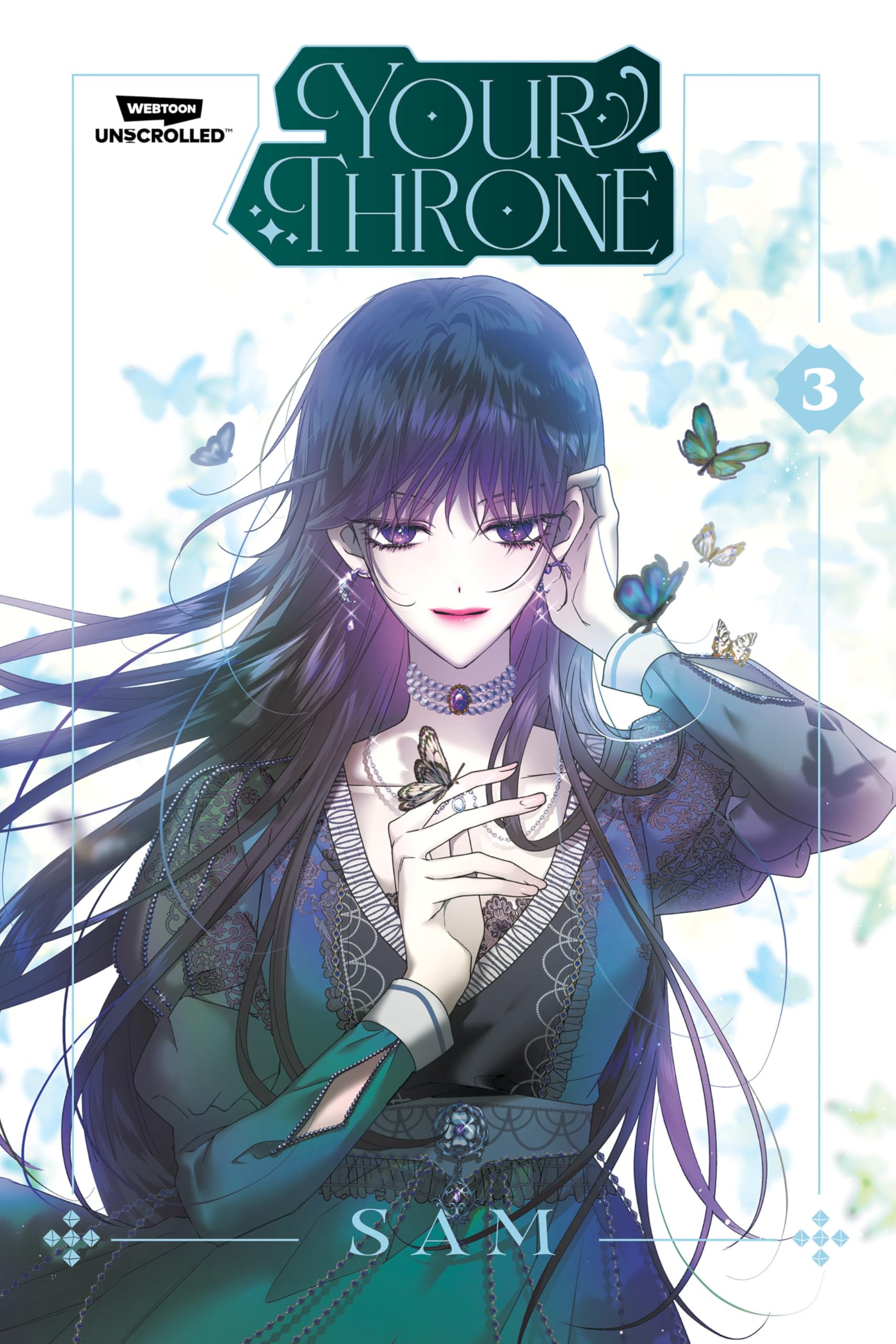 Your Throne Volume Three: A Webtoon Unscrolled Graphic Novel